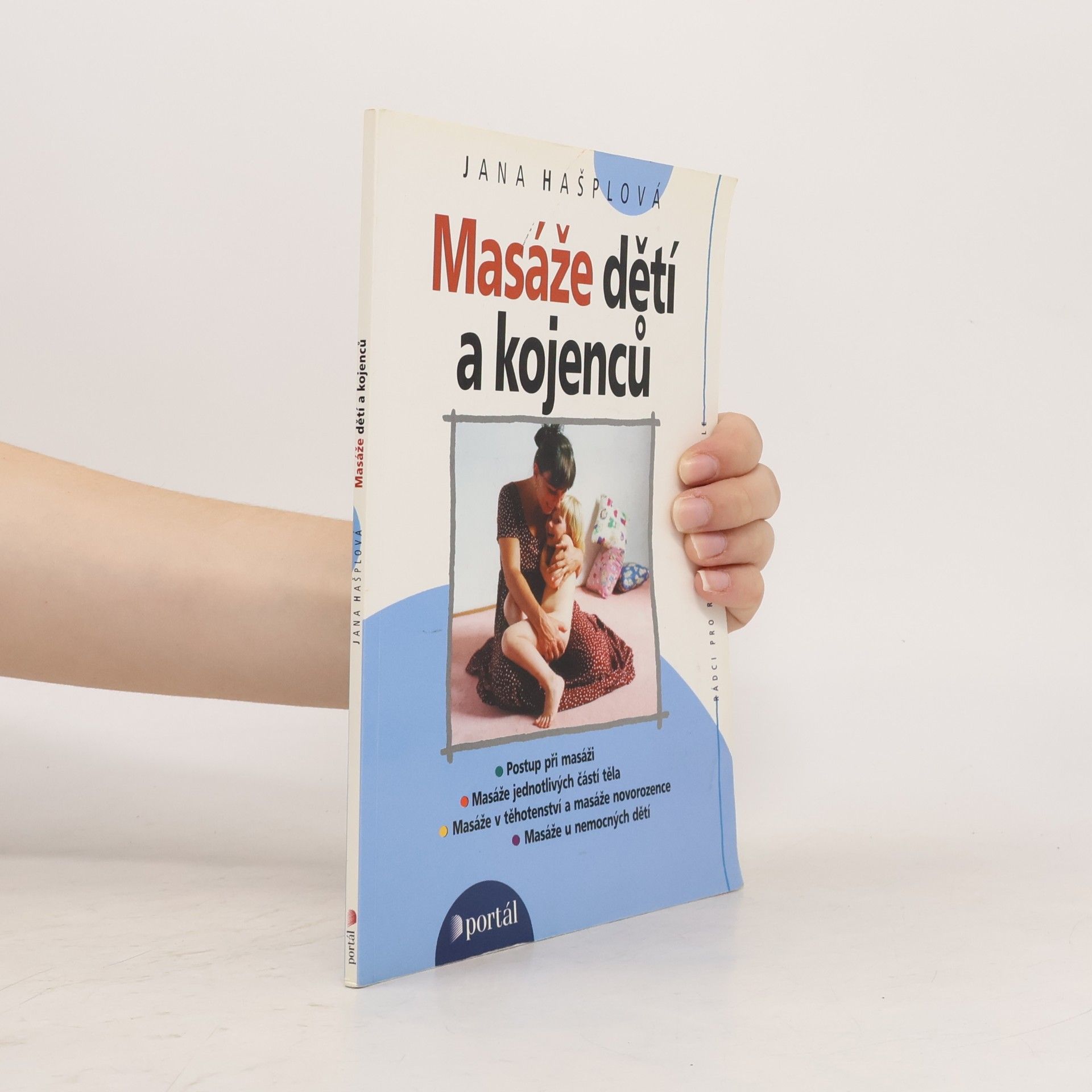 Jana Hašplová Masáže dětí a kojenců