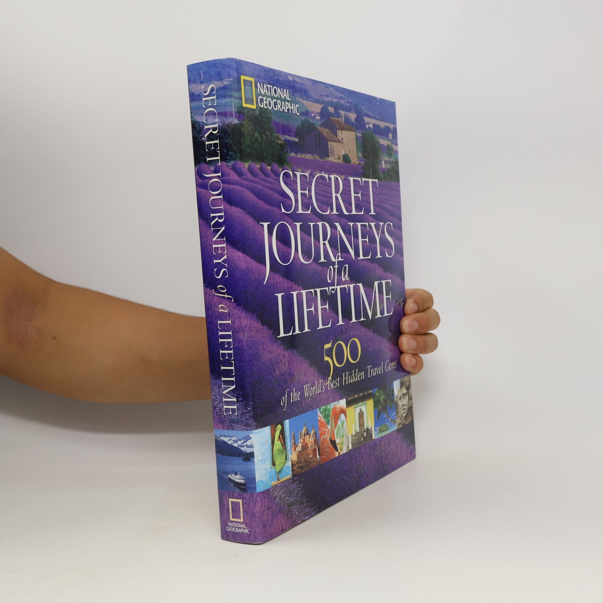 National Geographic Secret Journeys of a Lifetime