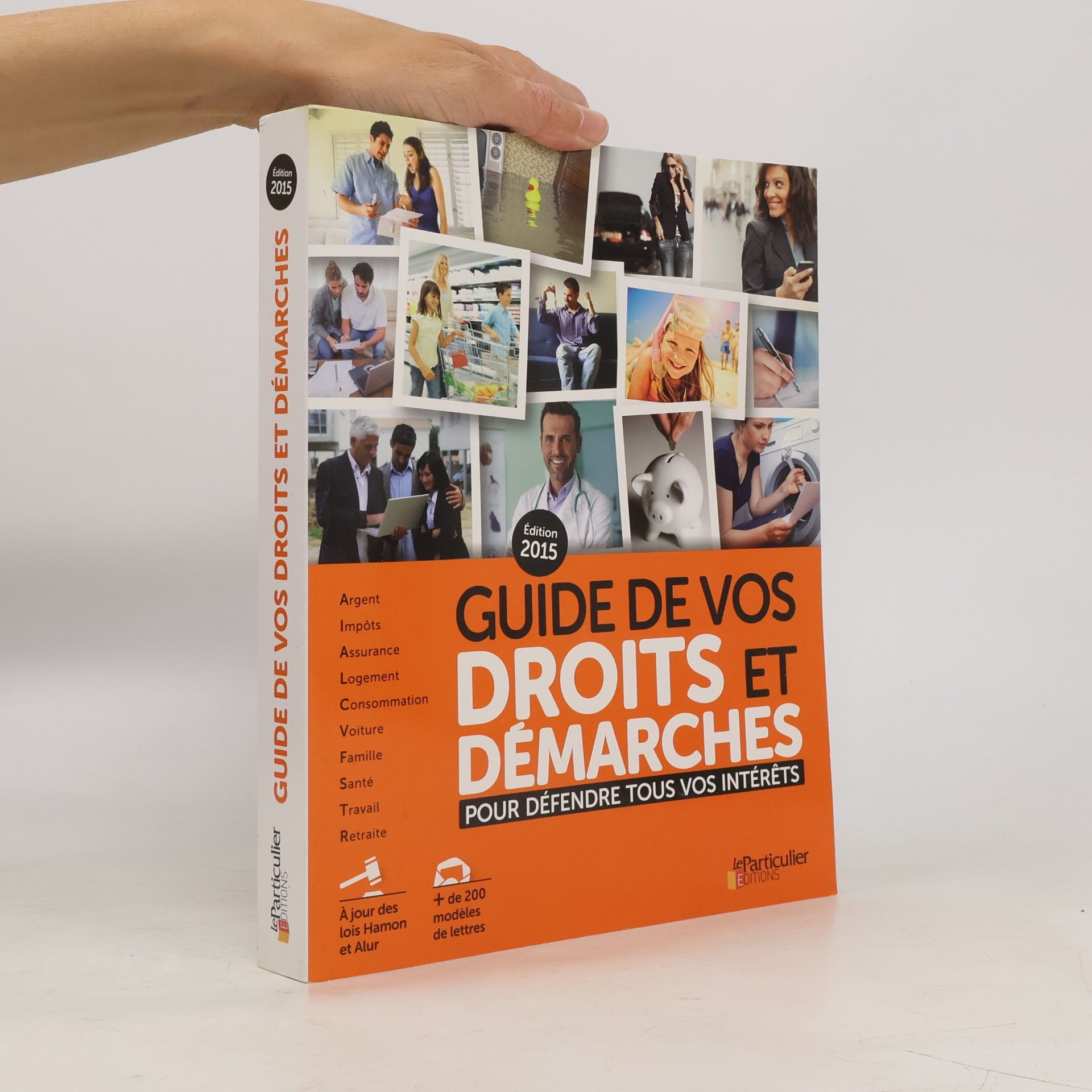 Collectif d'auteurs Guide de vos droits et démarches