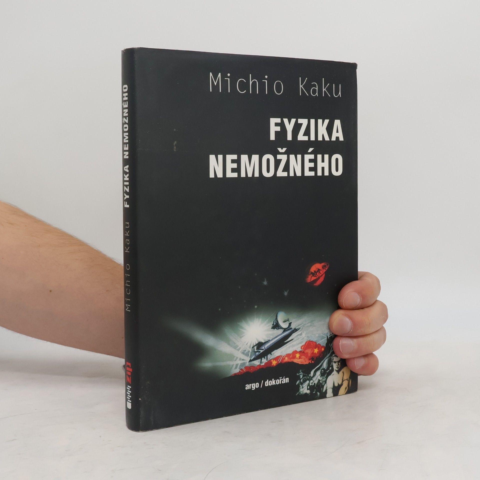 Michio Kaku Fyzika nemožného