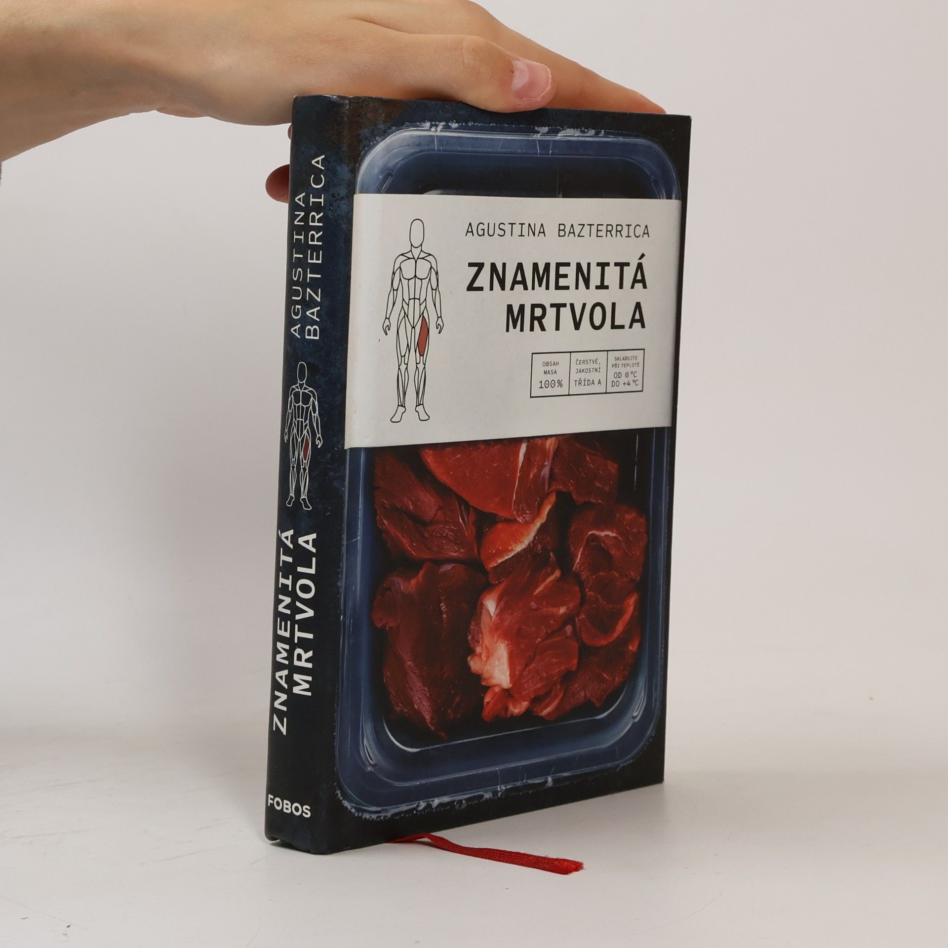 Augustina Bazterrica Znamenitá mrtvola
