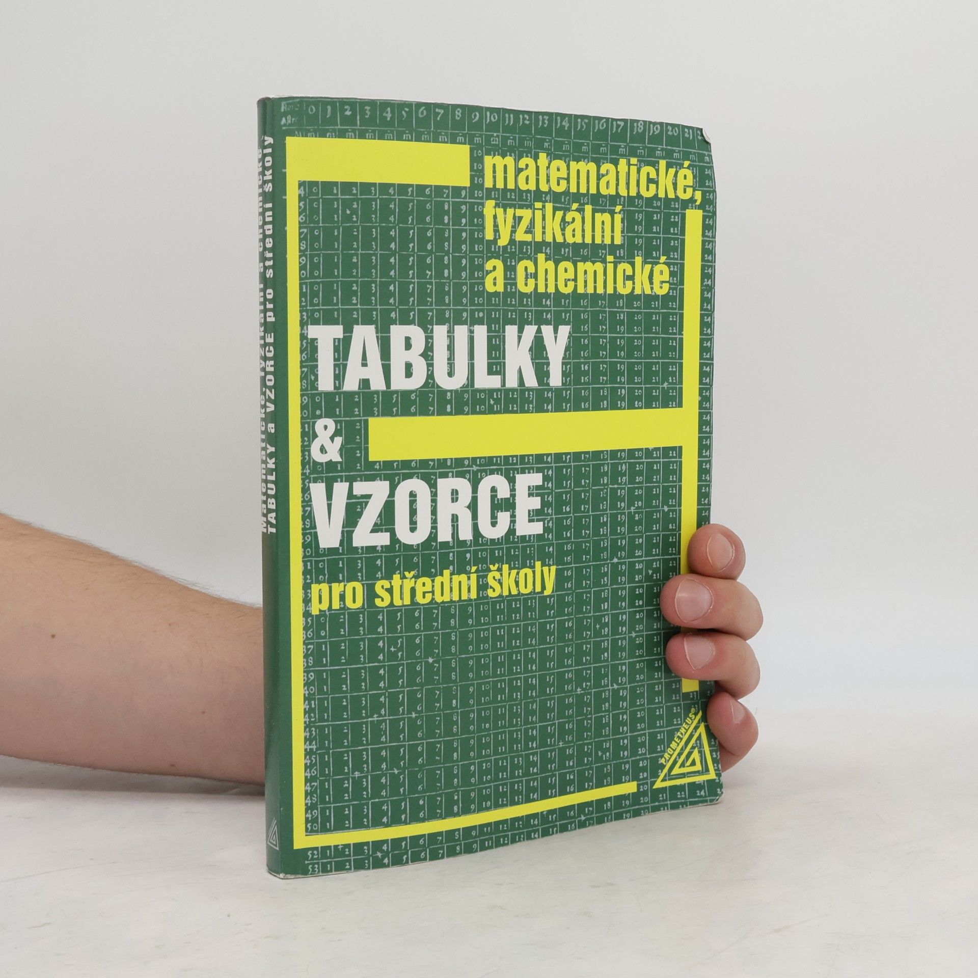 Jiří Mikulčák Matematické, fyzikální a chemické tabulky a vzorce pro střední školy