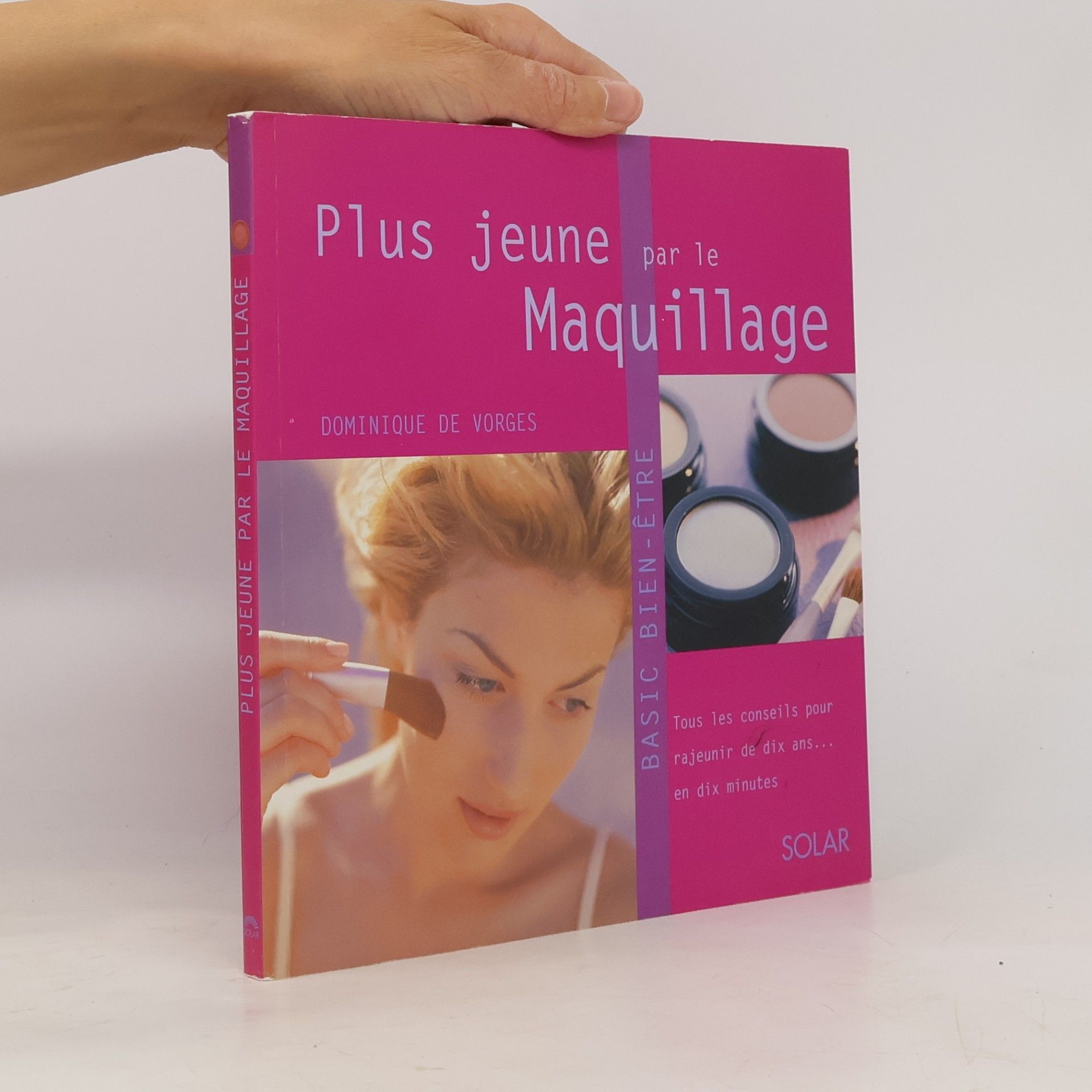 Dominique de Vorges Plus jeune par le maquillage