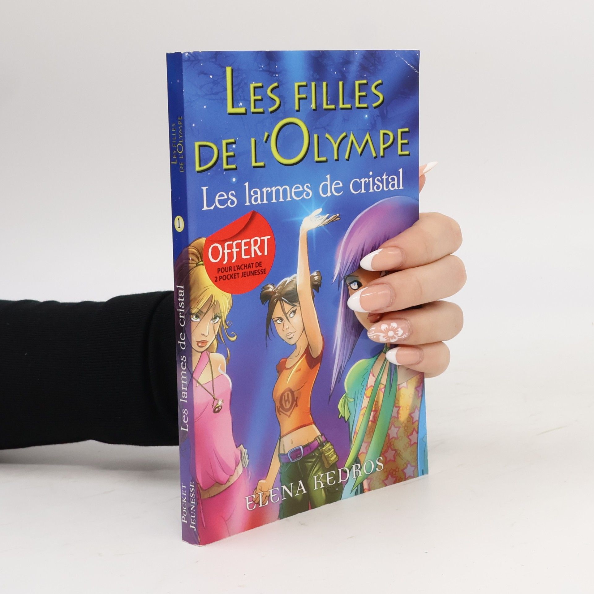 Les Filles de l'Olympe - 1: Les larmes de cristal