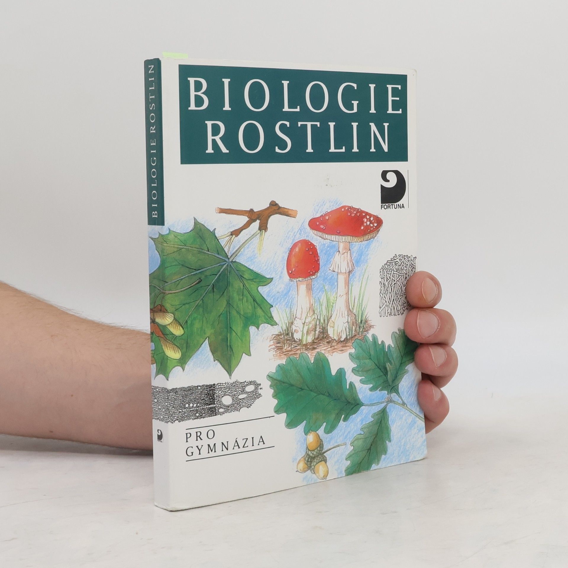 Lubomír Kincl Biologie rostlin: Pro 1. ročník gymnázií