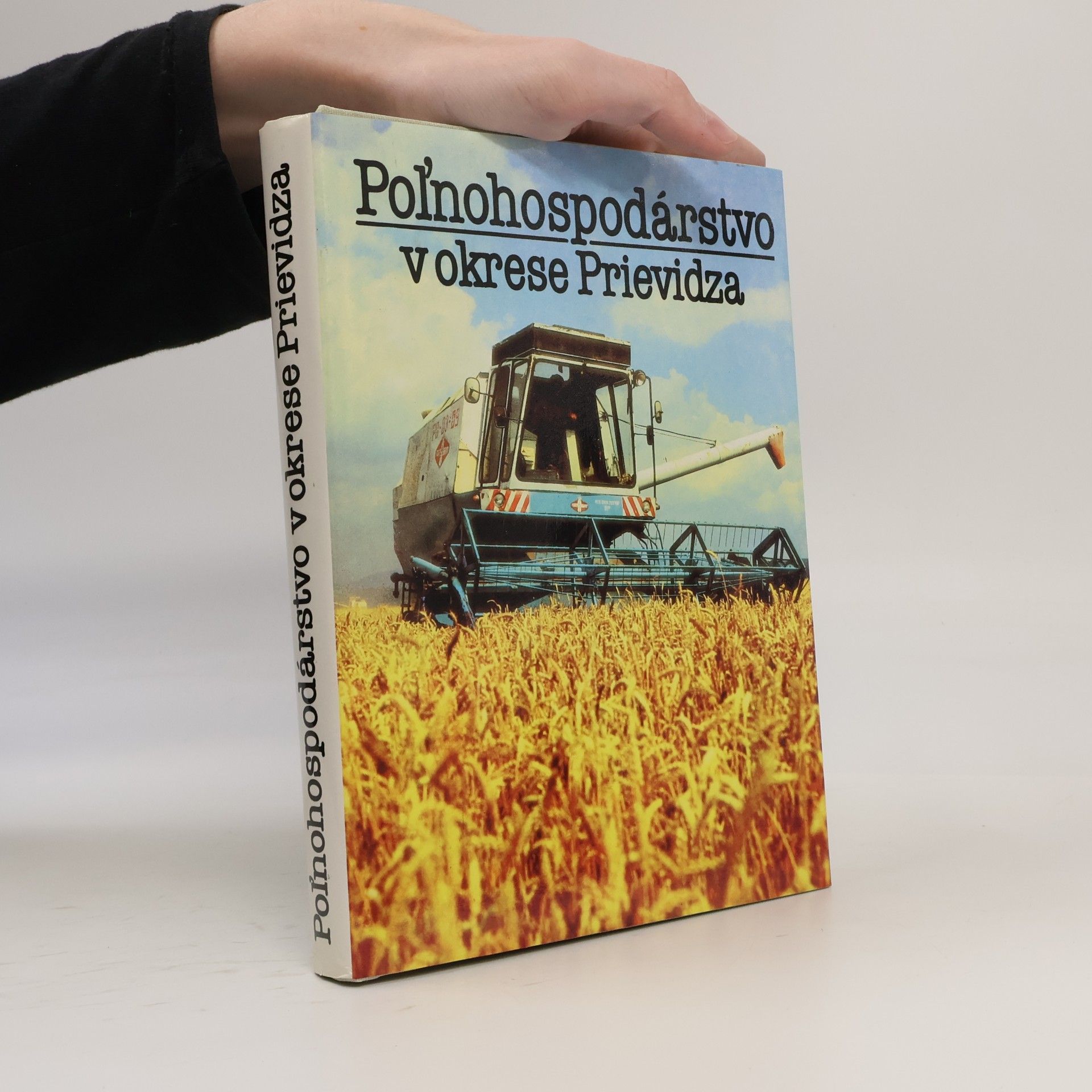 Štefan Buranský Poľnohospodárstvo v okrese Prievidza