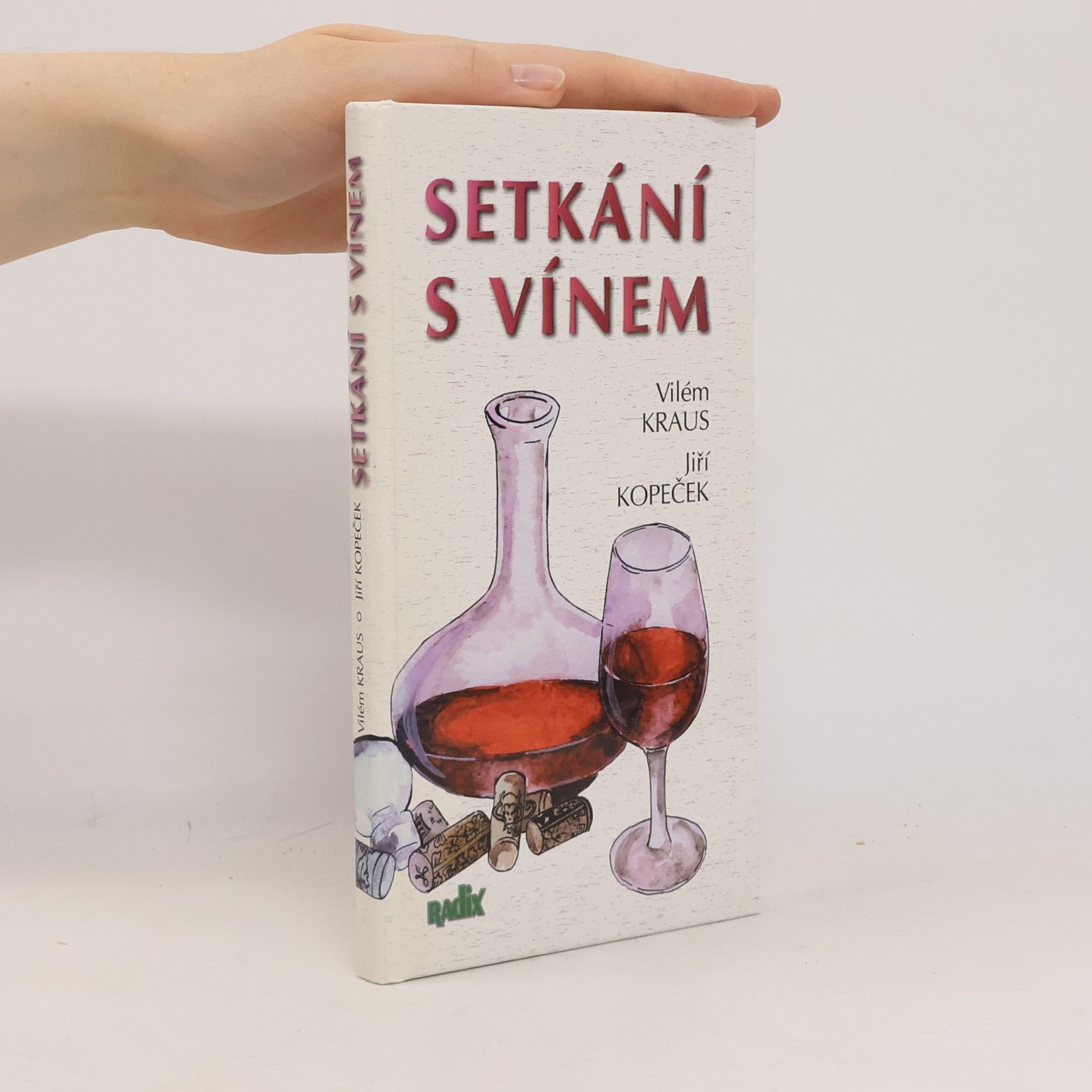 Vilém Kraus Setkání s vínem
