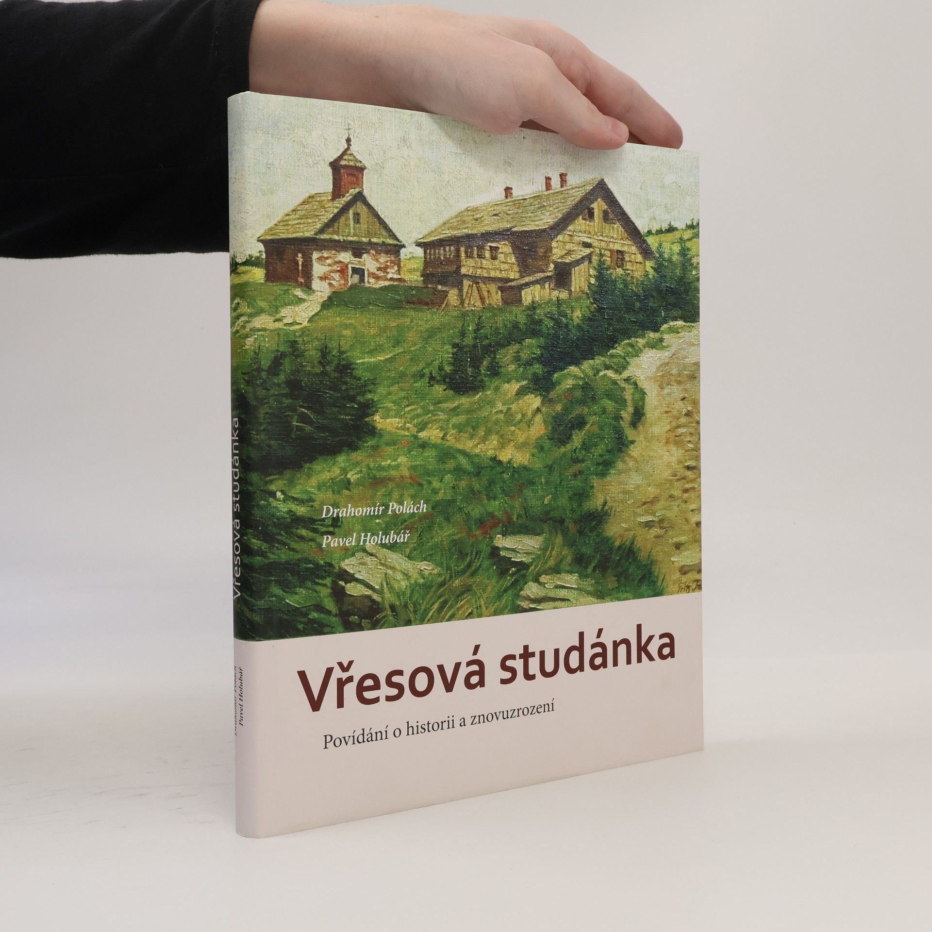 Pavel Holubář Vřesová studánka - Povídání o historii a znovuzrození