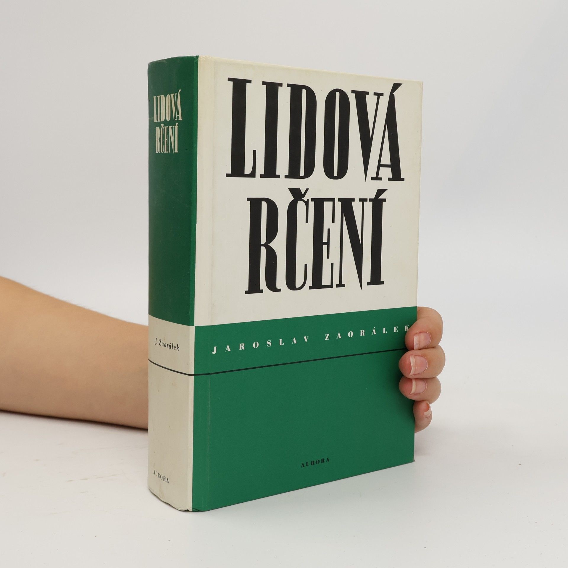 Jaroslav Zaorálek Lidová rčení