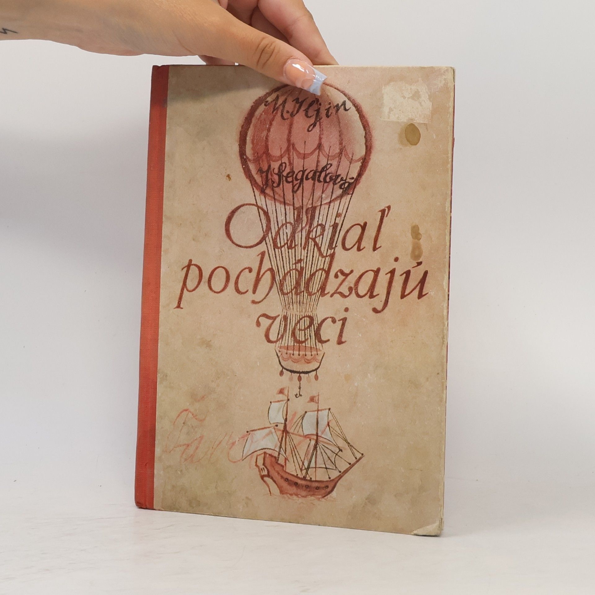 M. Iljin Odkiaľ pochádzajú veci