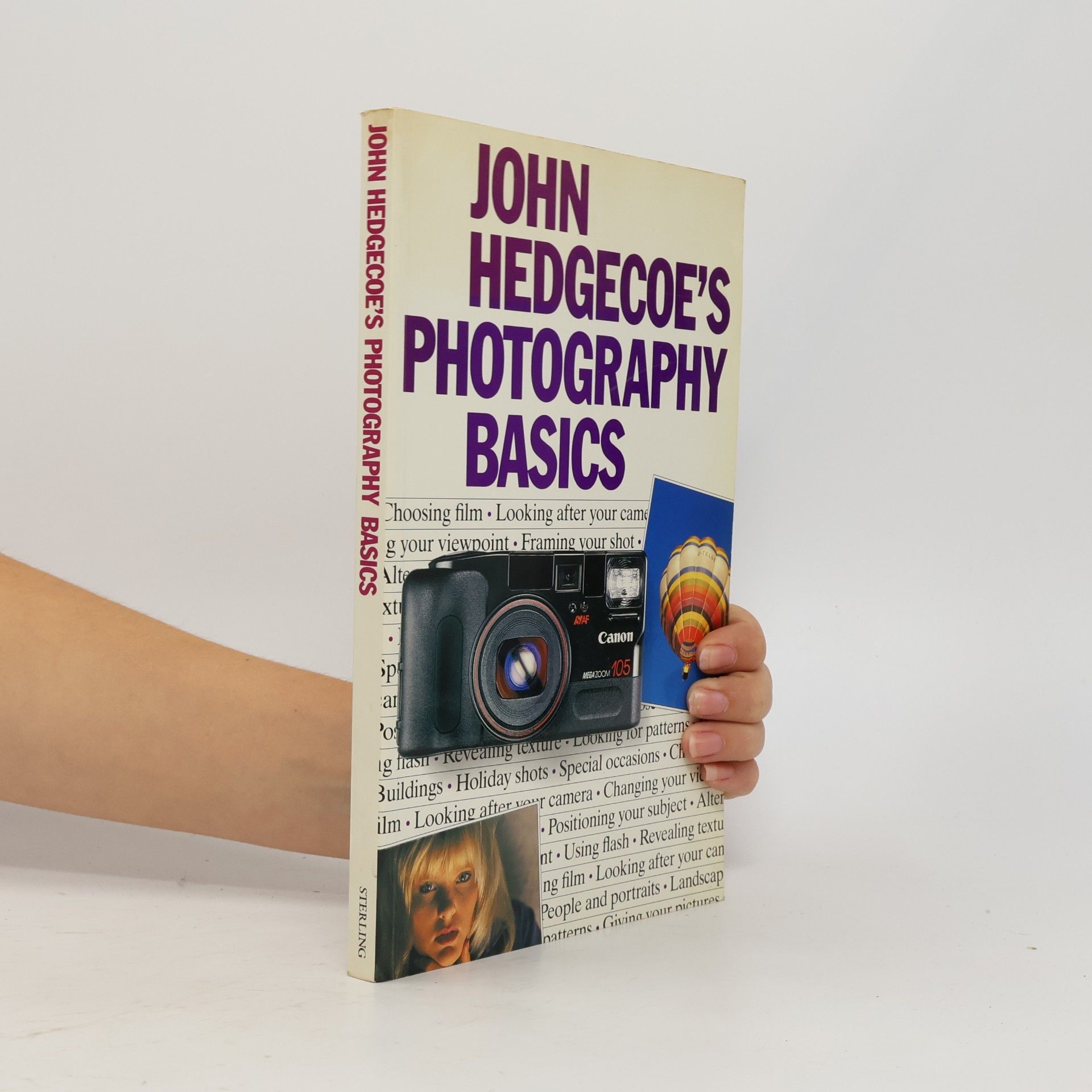 John Hedgecoe John Hedgecoe's Photography Basics