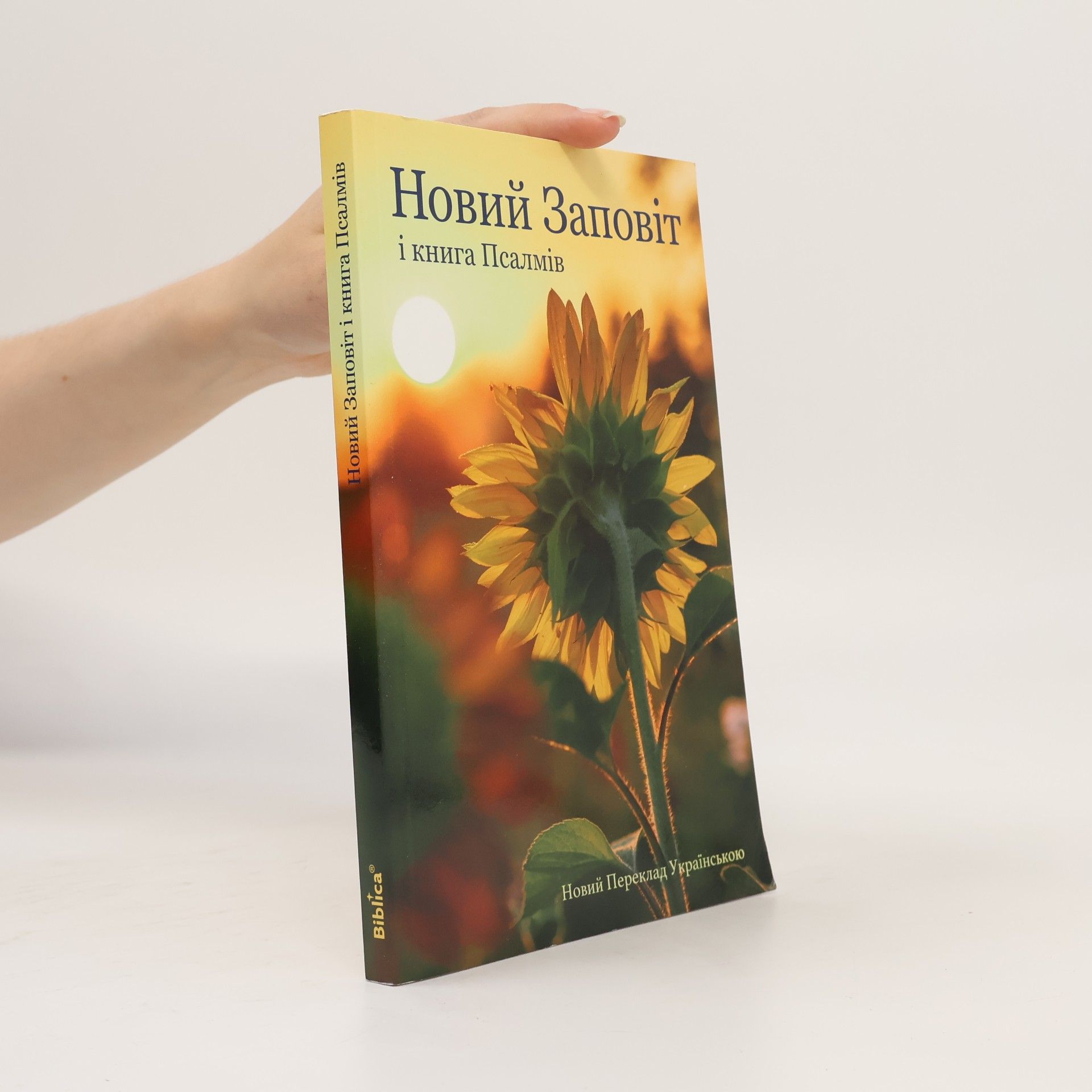 Kolektiv autorů Новий Заповіт і книга Псалмів. Novyy Zapovit i knyha Psalmiv