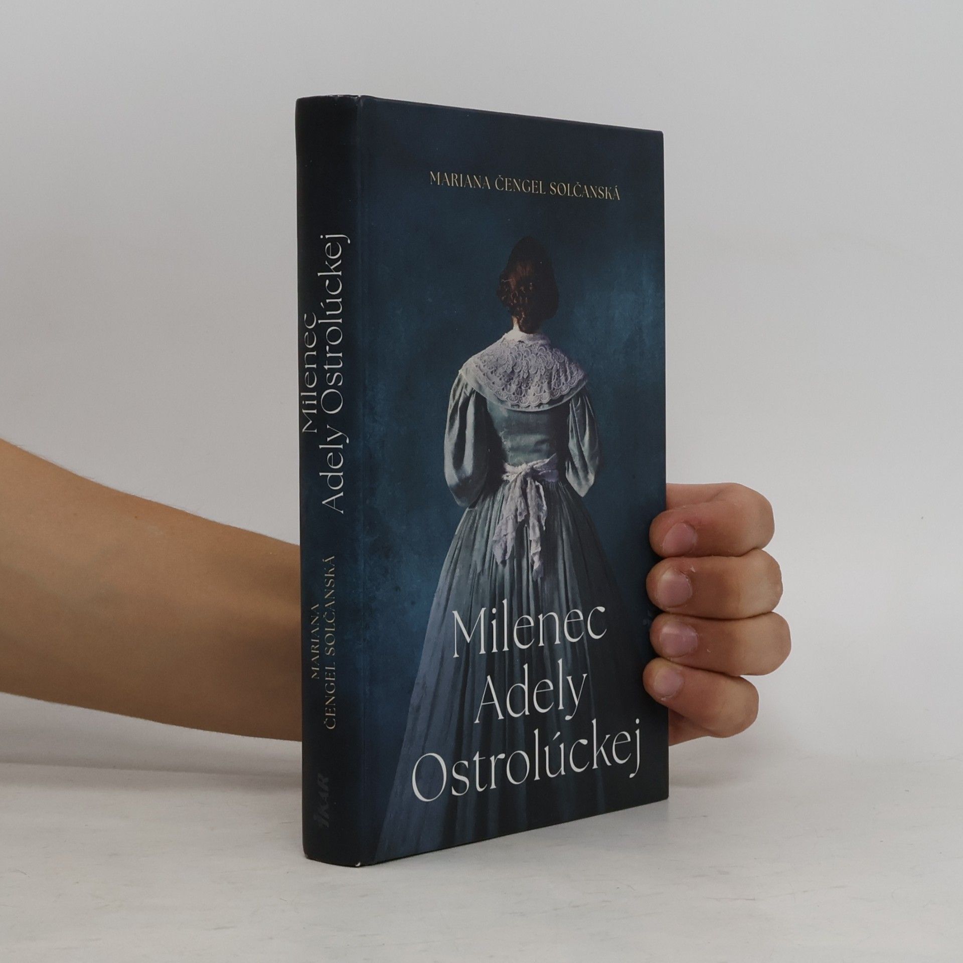 Mariana Čengel Solčanská Milenec Adely Ostrolúckej