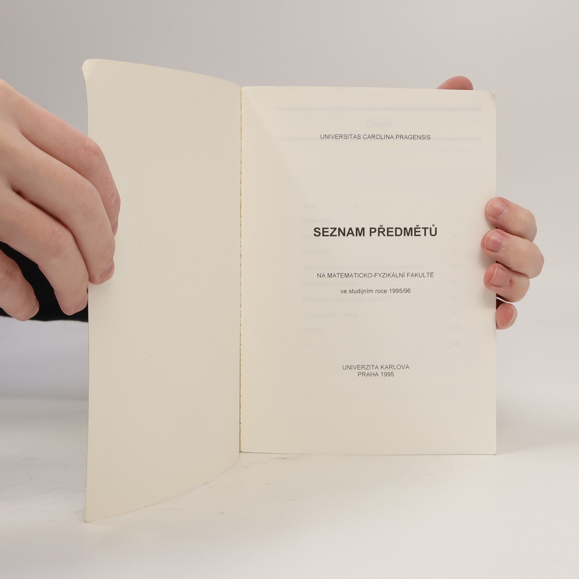 Kolektiv autorů Matematicko-fyzikální fakulta Univerzity Karlovy - Seznam předmětů 1995/1996