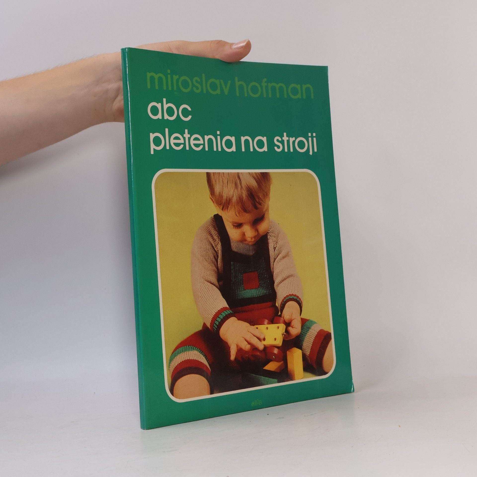 Miroslav Hofman ABC pletenia na stroji