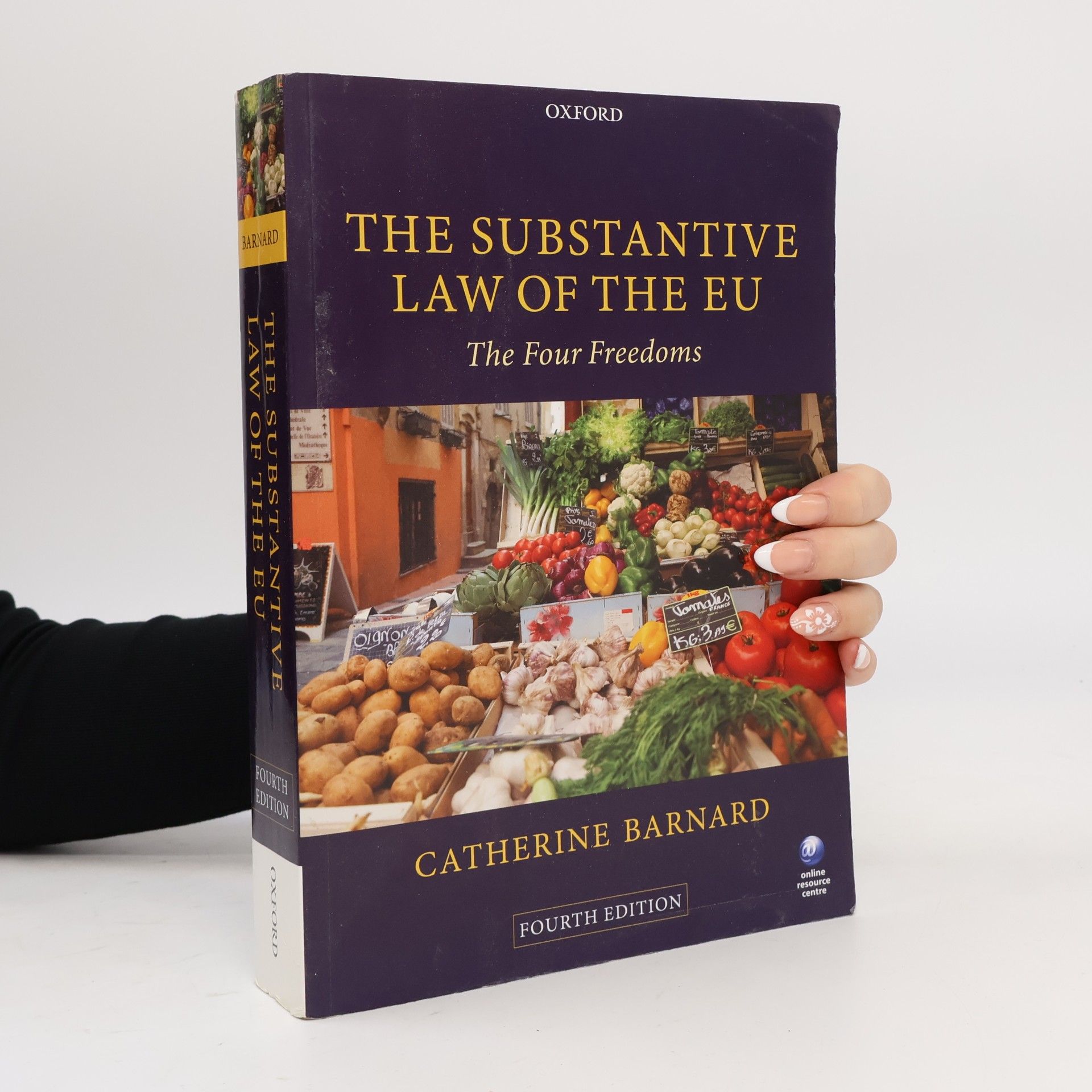Catherine Barnard The Substantive Law of the EU