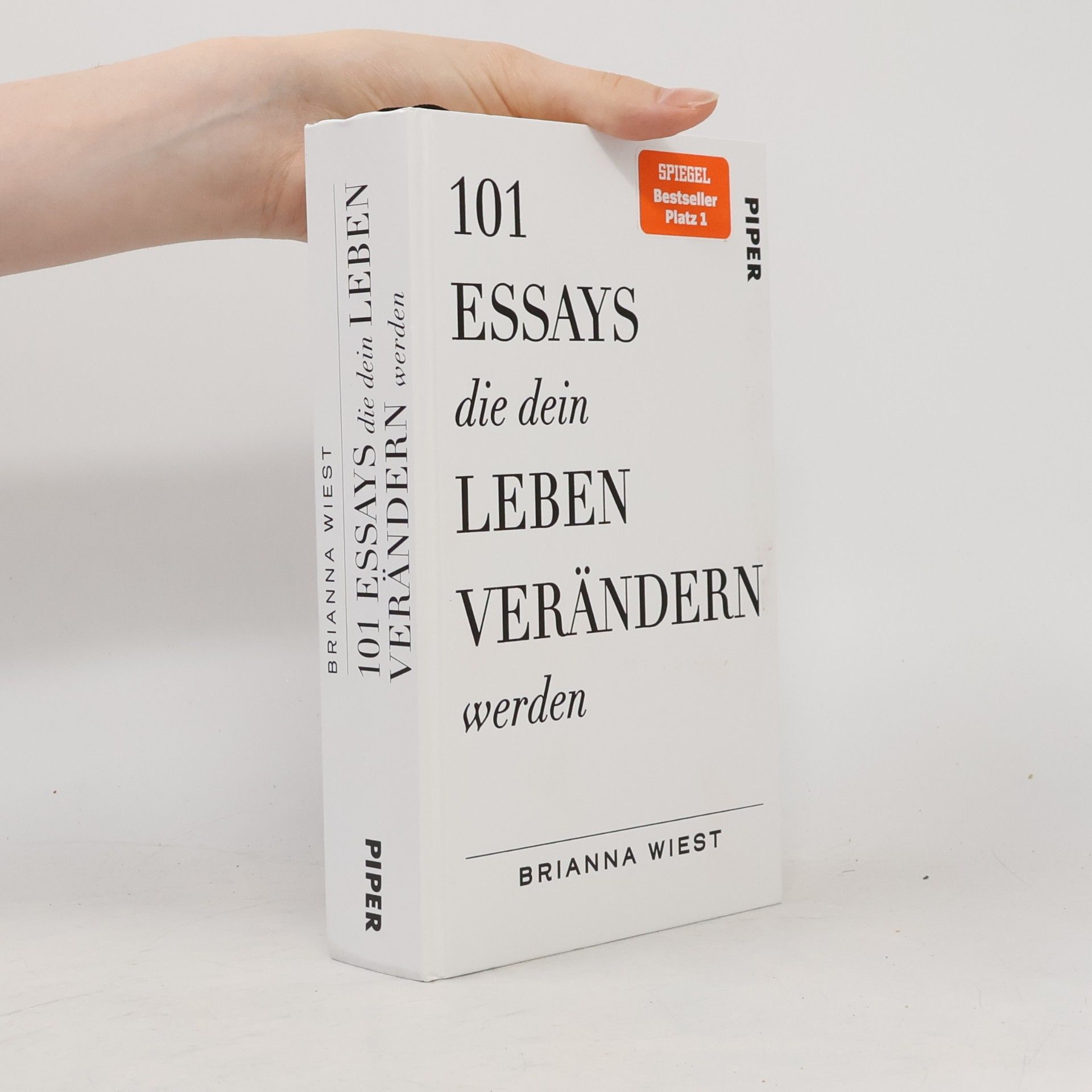 Brianna Wiest 101 Essays, die dein Leben verändern werden