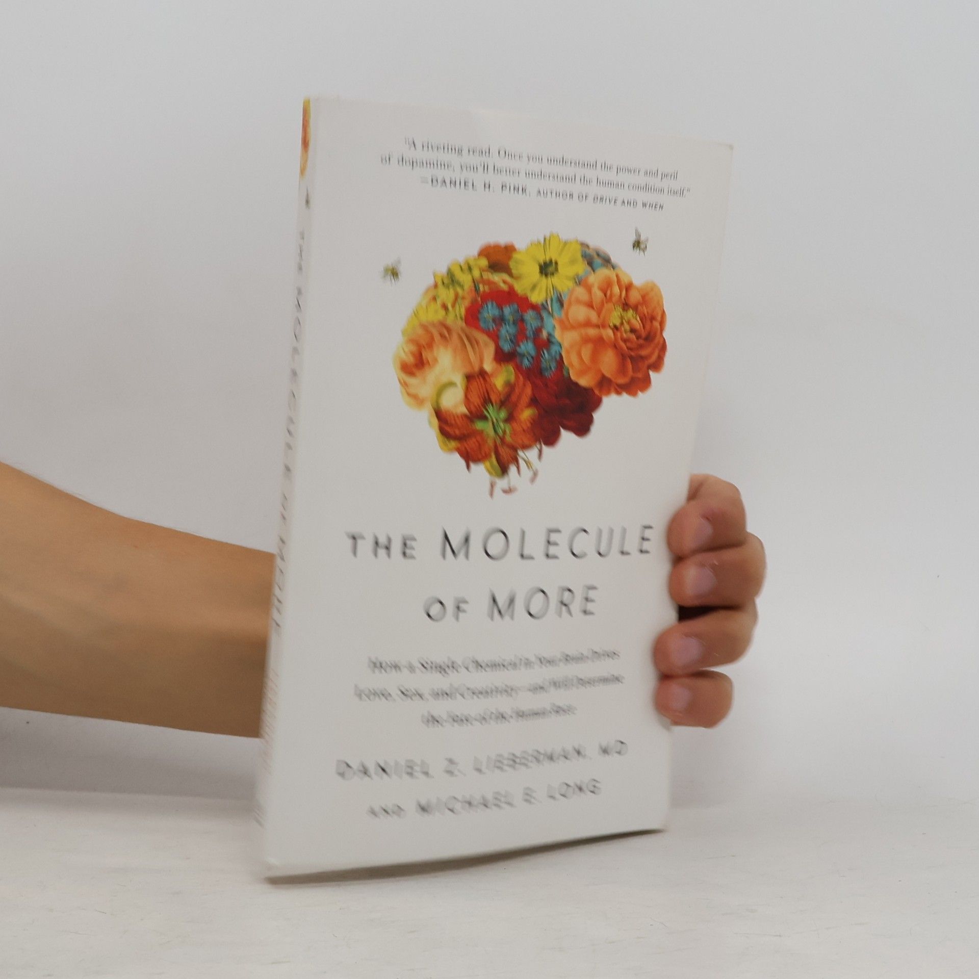 The Molecule of More