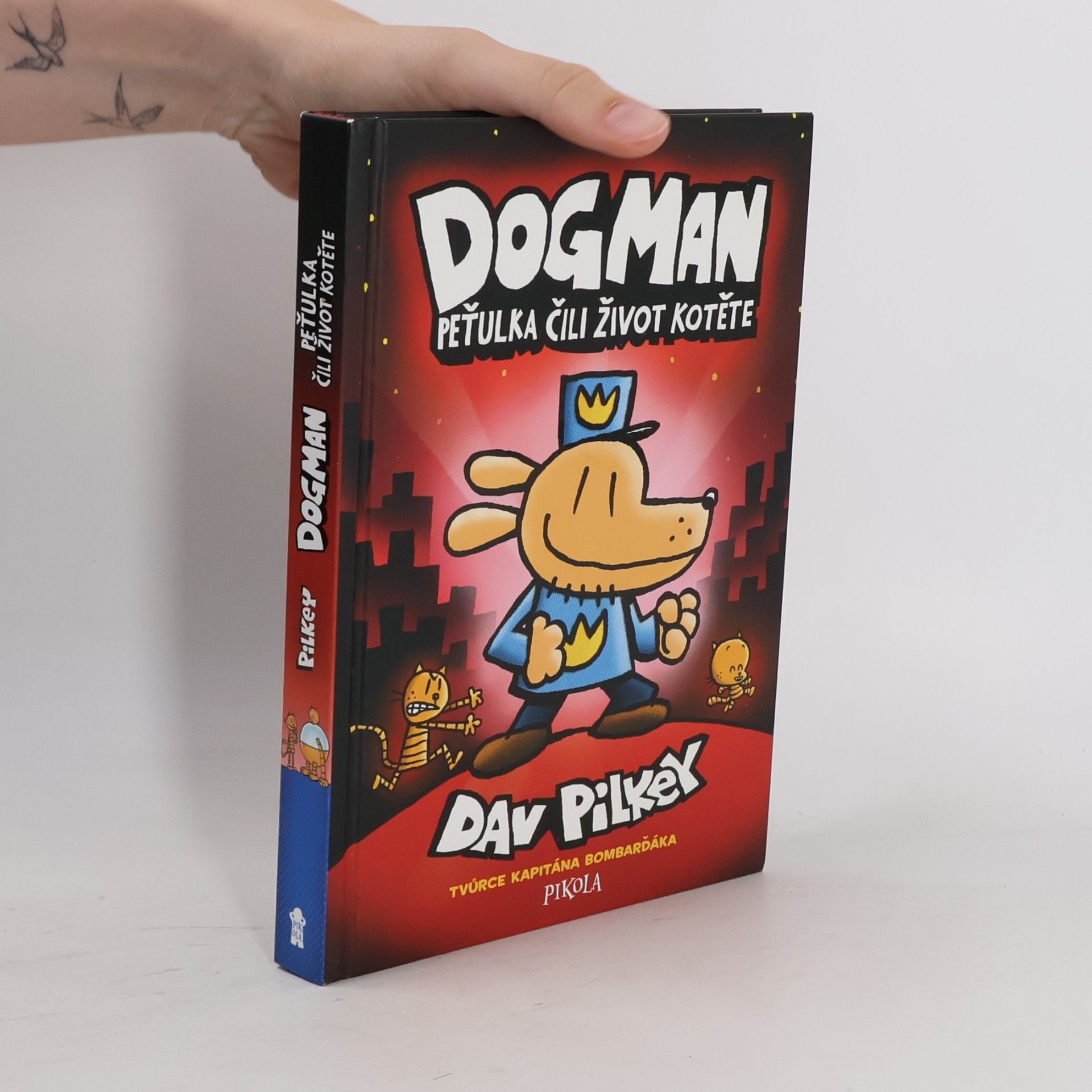 Dav Pilkey Dogman. Peťulka, čili, život kotěte
