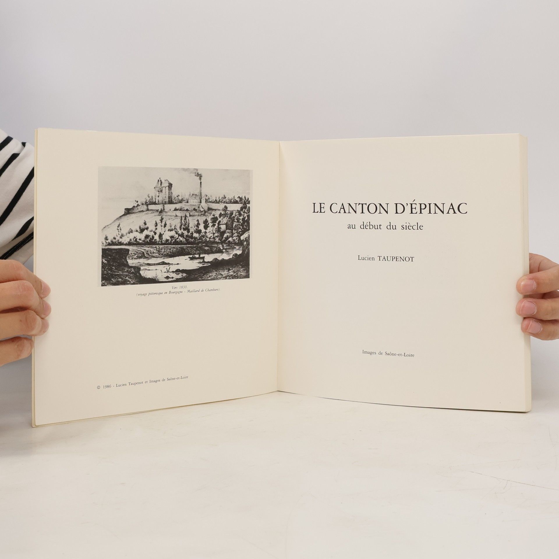 Lucien Taupenot Le canton d'Épinac au début du siècle