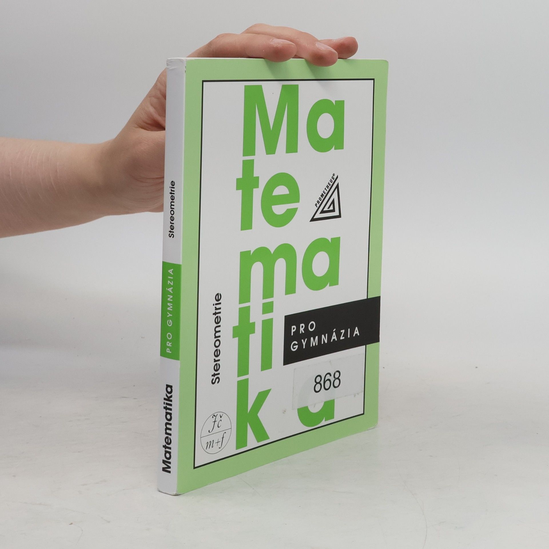 Eva Pomykalová Matematika pro gymnázia. Stereometrie