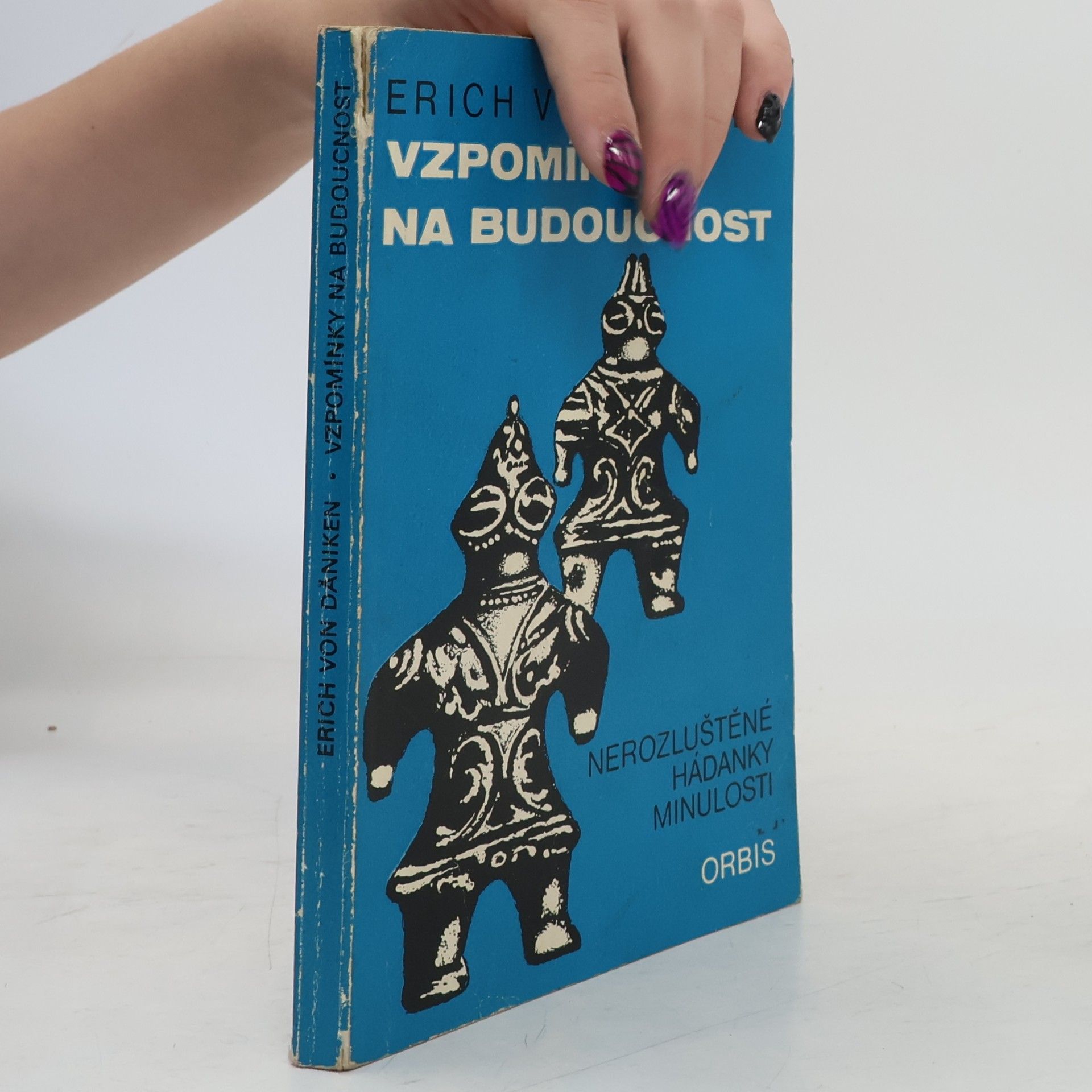 Erich von Däniken Vzpomínky na budoucnost