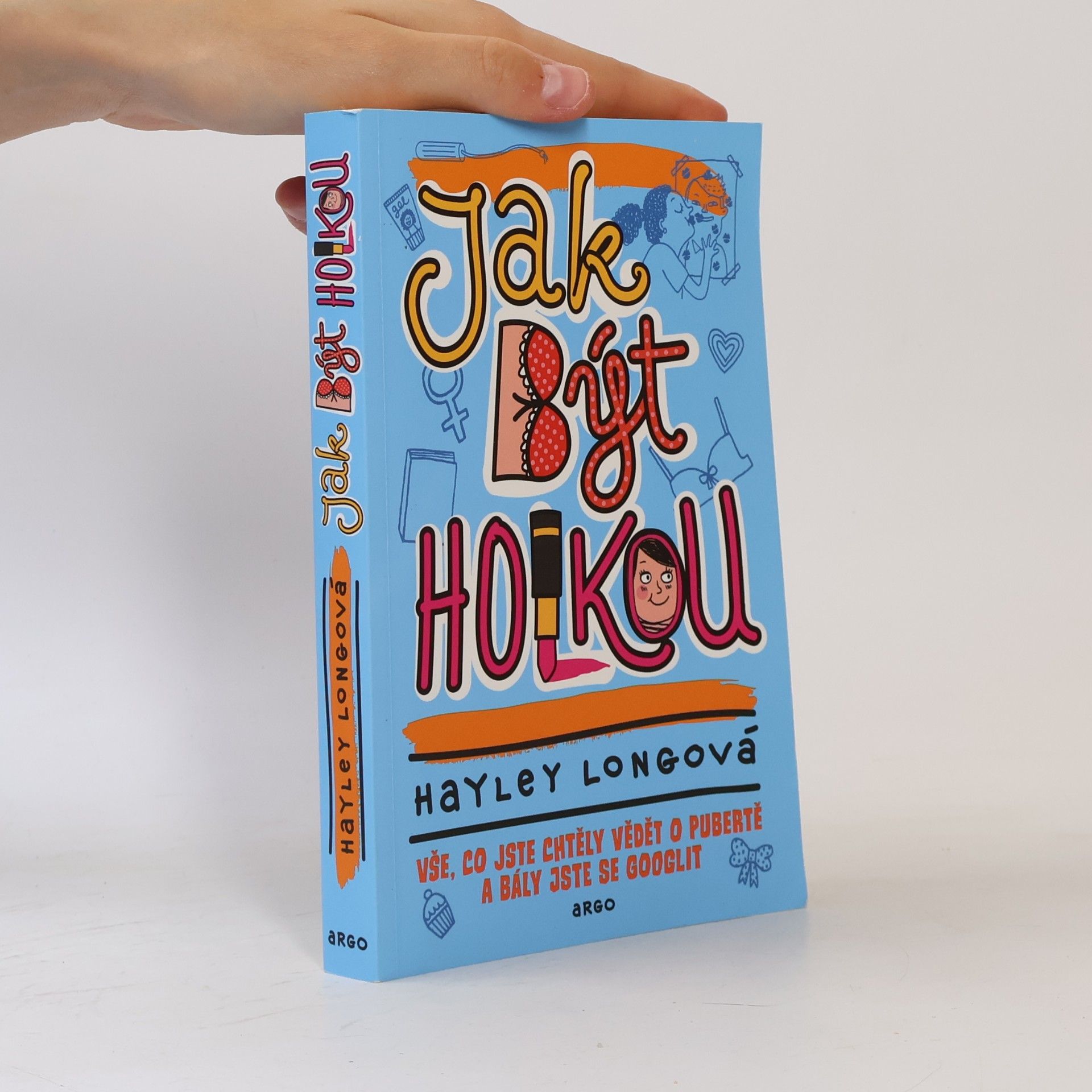 Hayley Long Jak být holkou