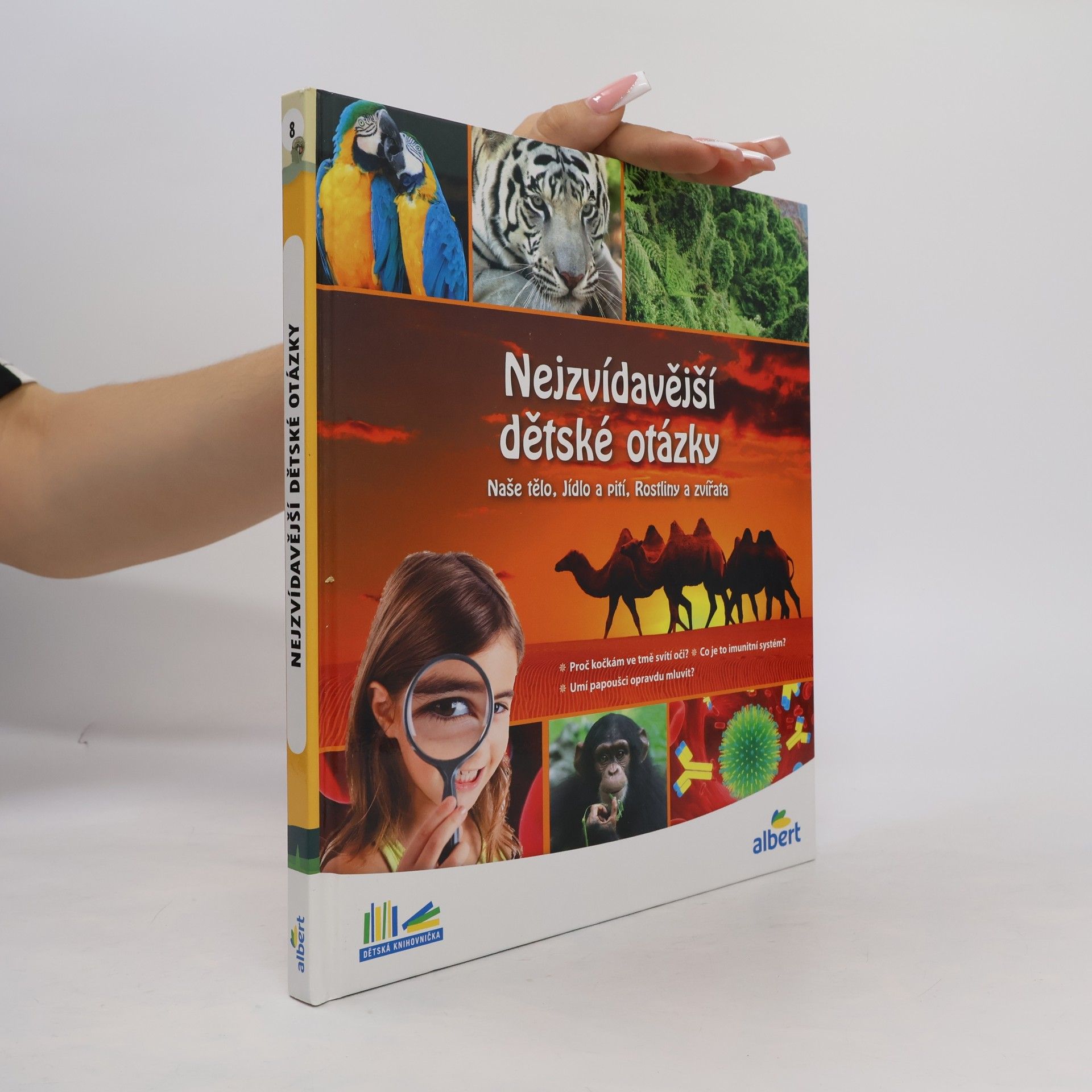 Kolektív autorov Nejzvídavější dětské otázky