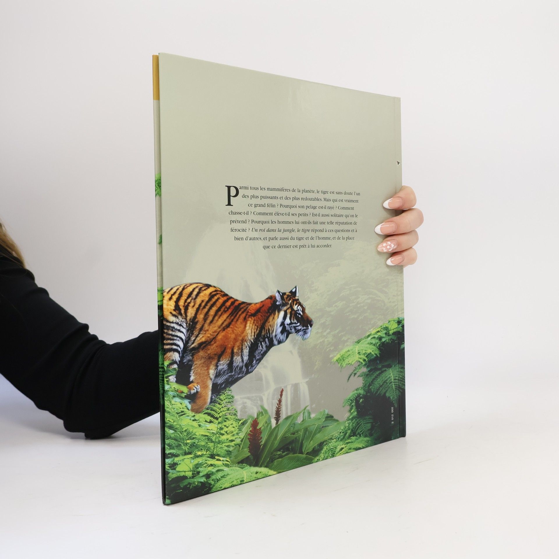 Hélène Montardre Un roi dans la jungle, le tigre (Atlas junior des animaux)