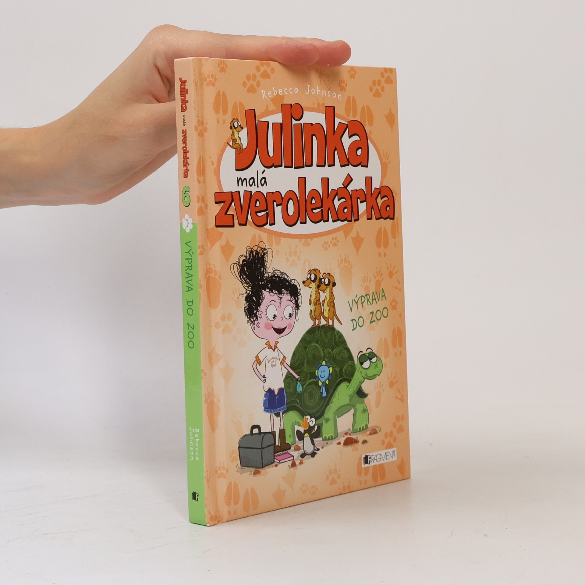 Rebecca Johnson Julinka malá zverolekárka. Výprava do ZOO
