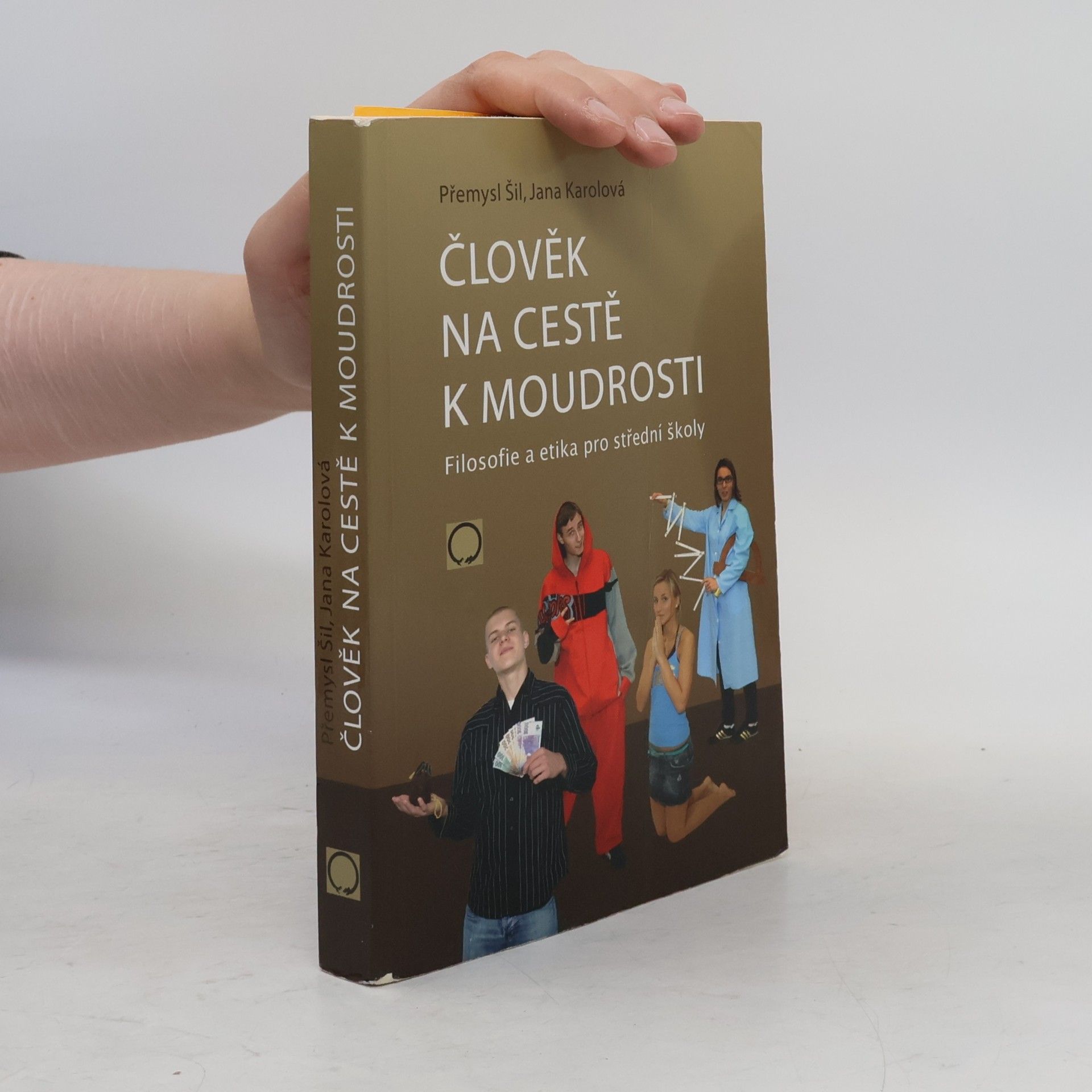 Přemysl Šil Člověk na cestě k moudrosti