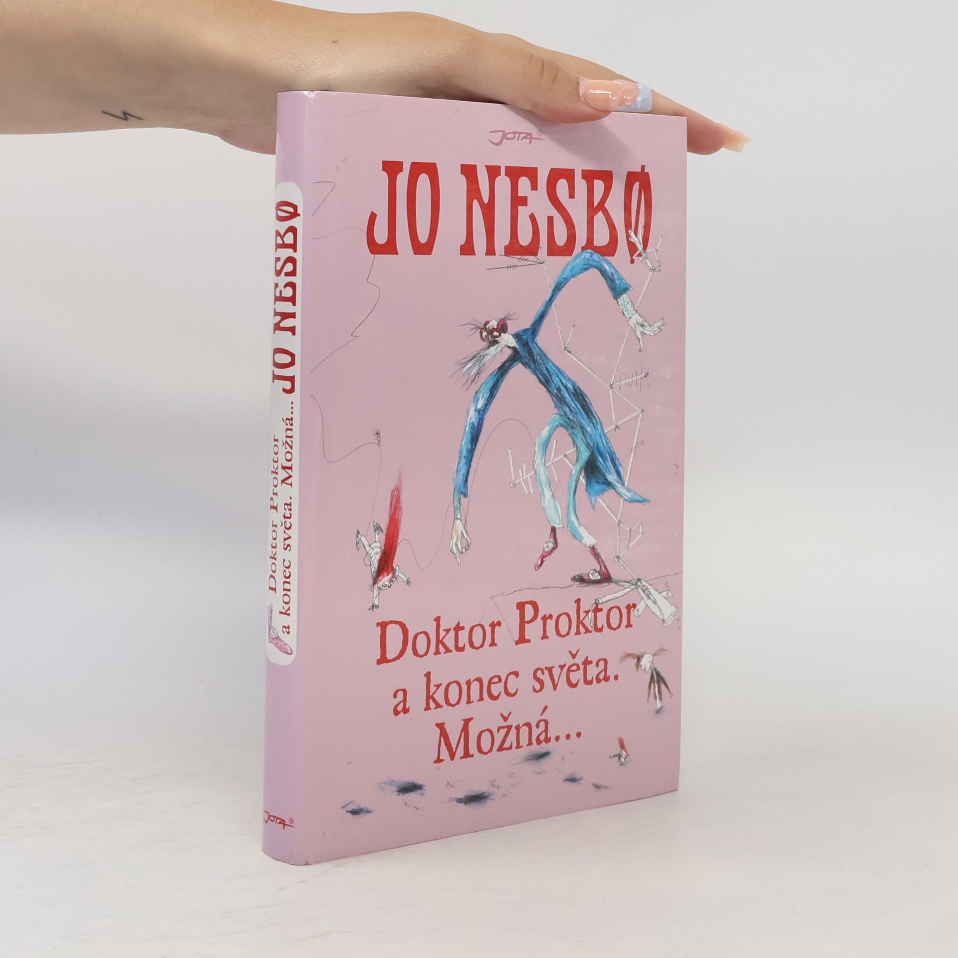 Jo Nesbø Doktor Proktor a konec světa. Možná...