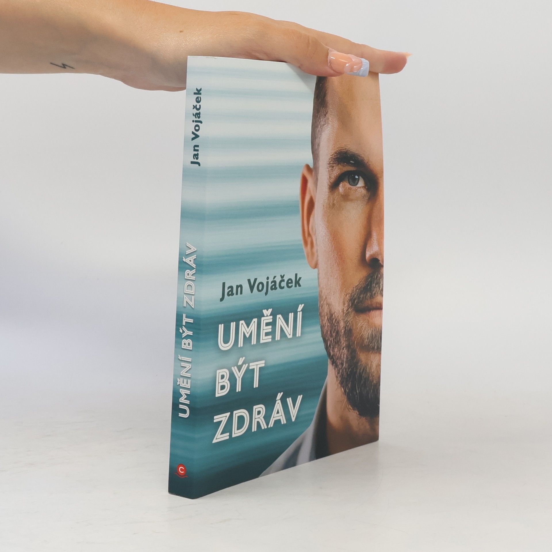 Jan Vojáček Umění být zdráv
