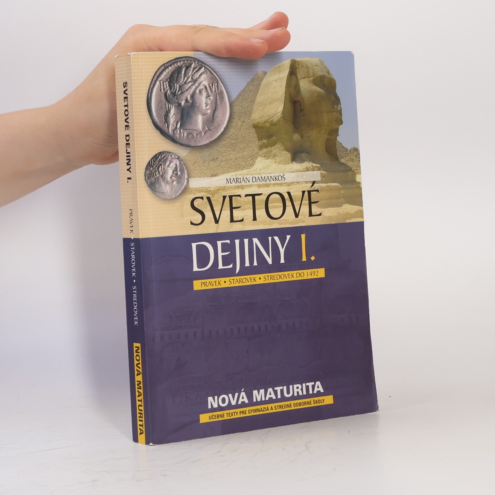 Svetové dejiny I - Pravek, starovek, stredovek do 1492