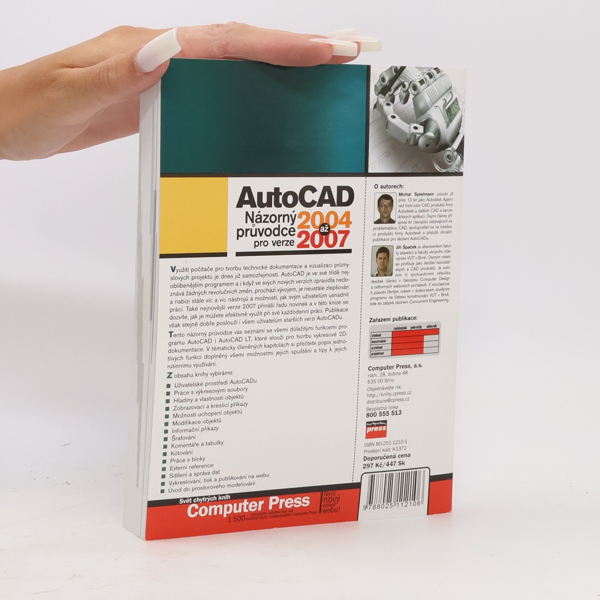 Jiří Špaček AutoCAD. Názorný průvodce pro verze 2004 až 2007