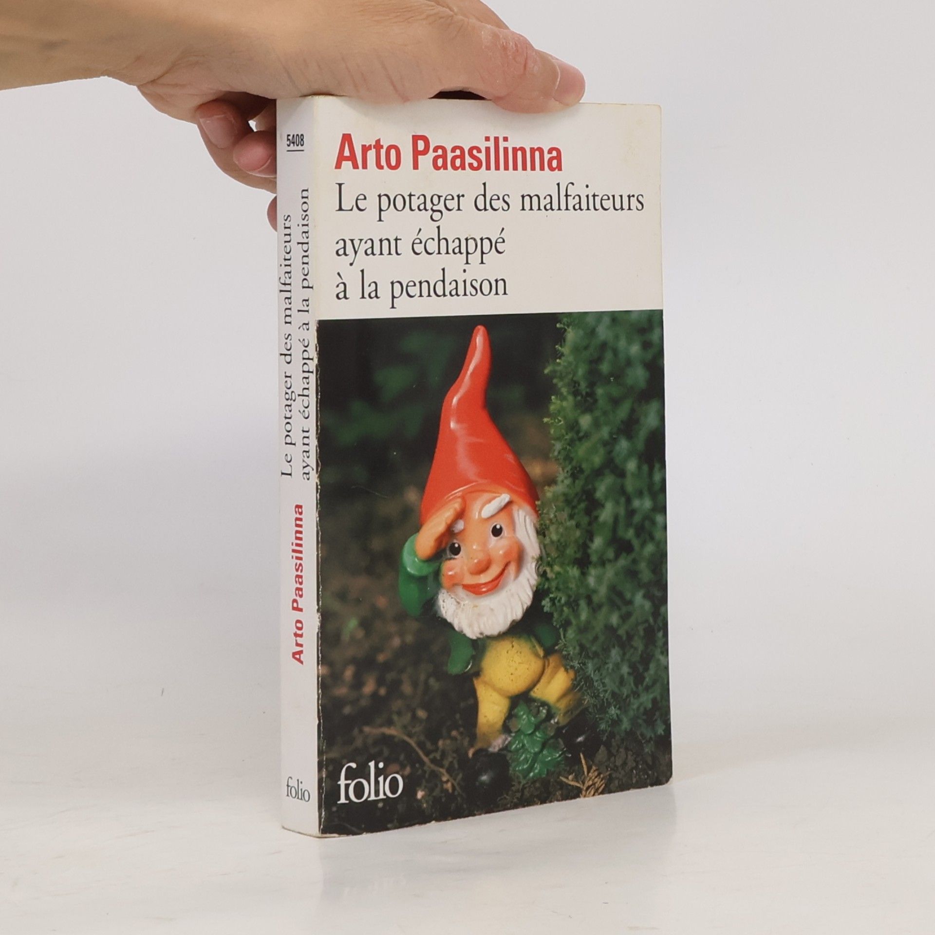 Arto Paasilinna Le potager des malfaiteurs ayant échappé à la pendaison