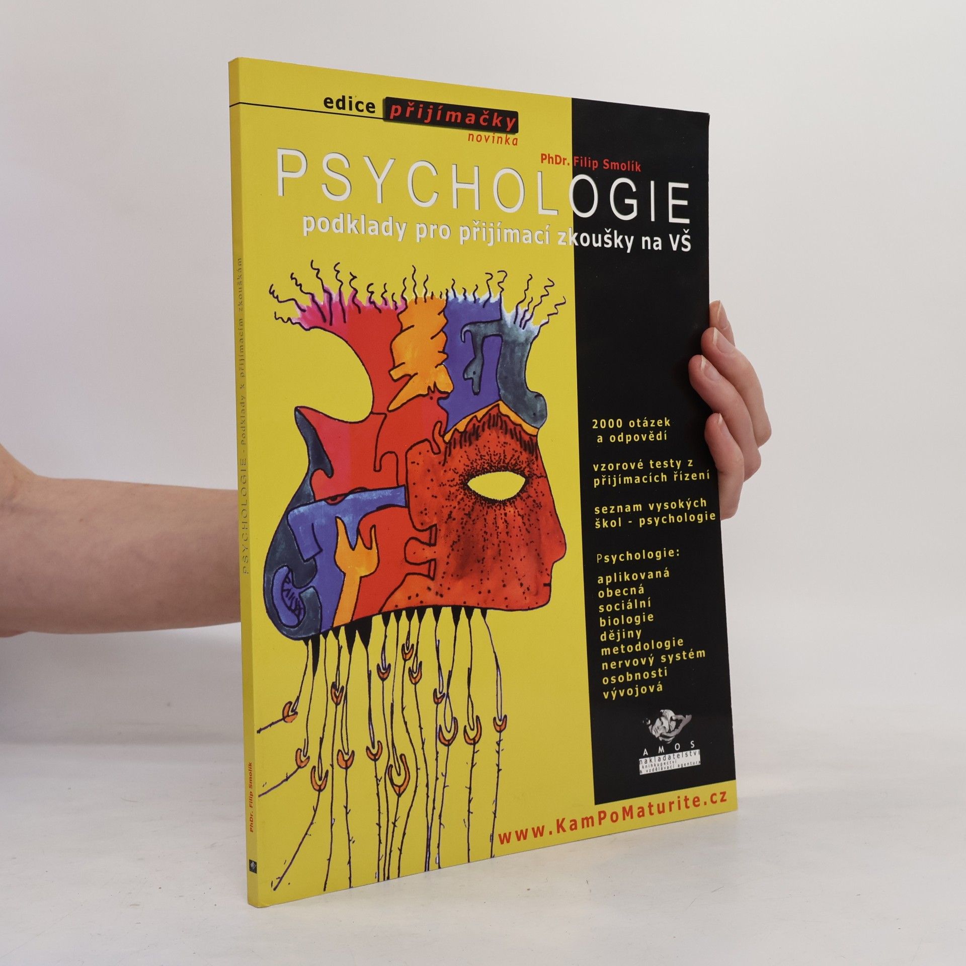 Filip Smolík Psychologie. Podklady pro přijímací zkoušky na VŠ