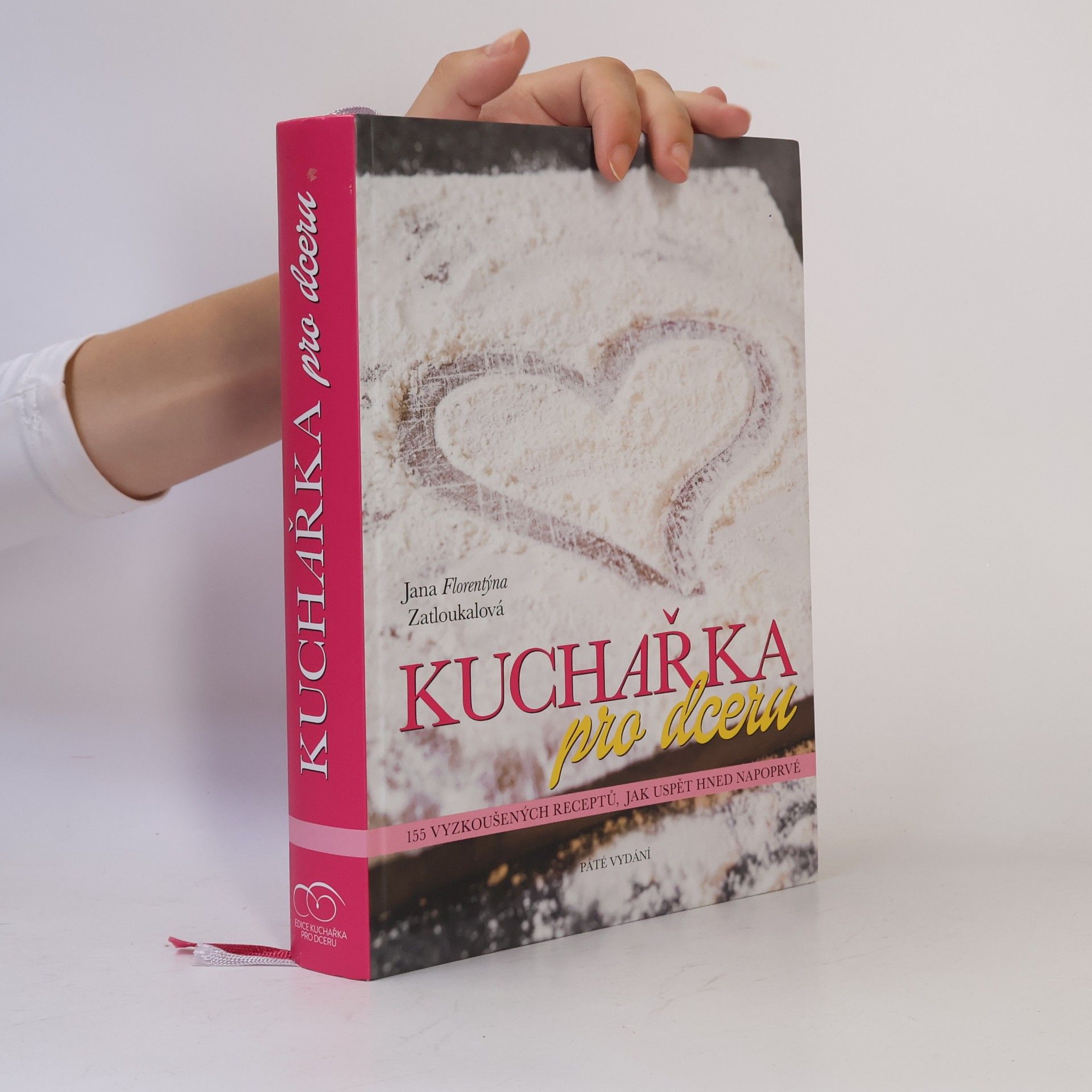 Jana Florentýna Pišová Kuchařka pro dceru