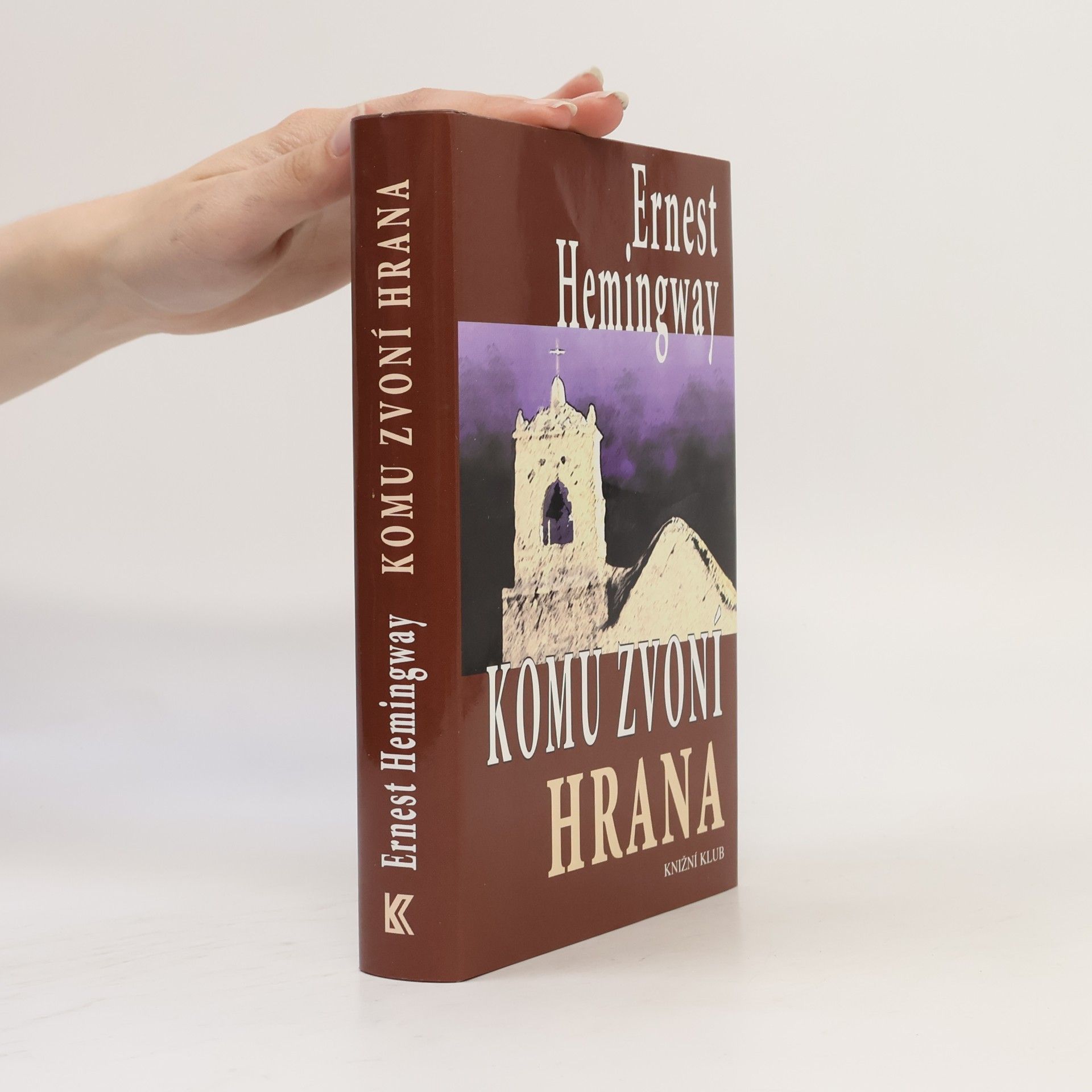 Ernest Hemingway Komu zvoní hrana