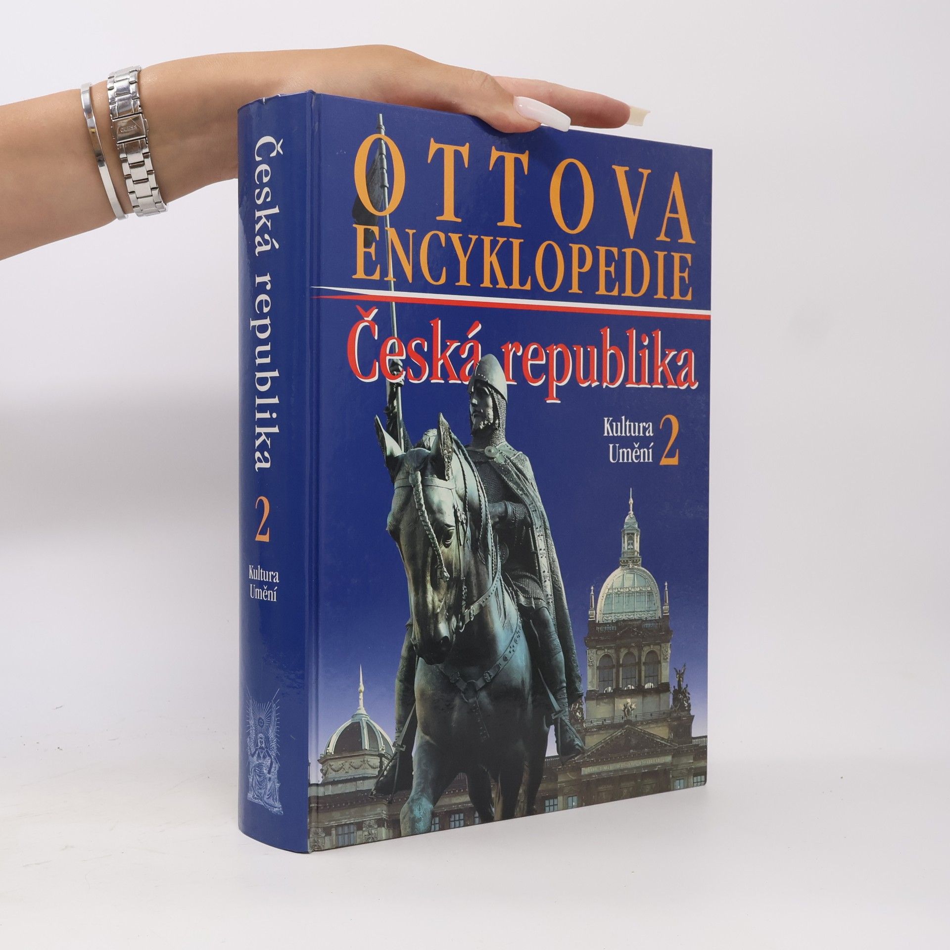 Autores varios Ottova encyklopedie: Česká republika 2. Kultura a umění