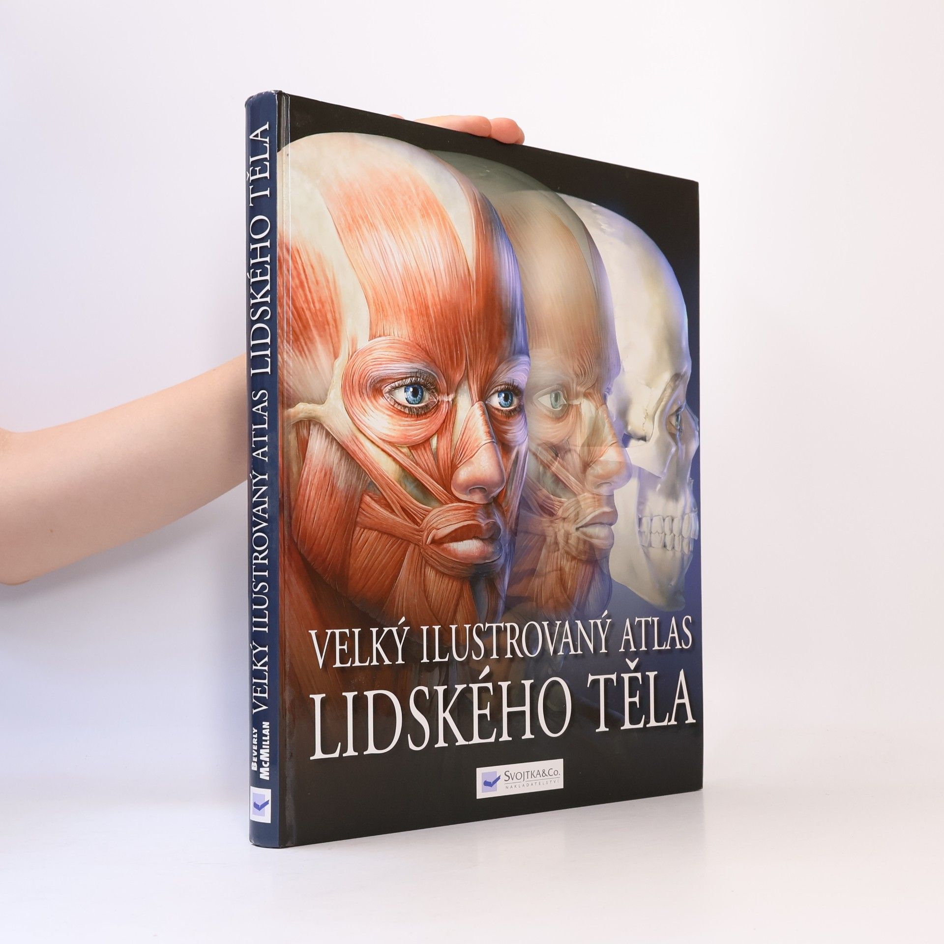 Beverly McMillan Velký ilustrovaný atlas lidského těla