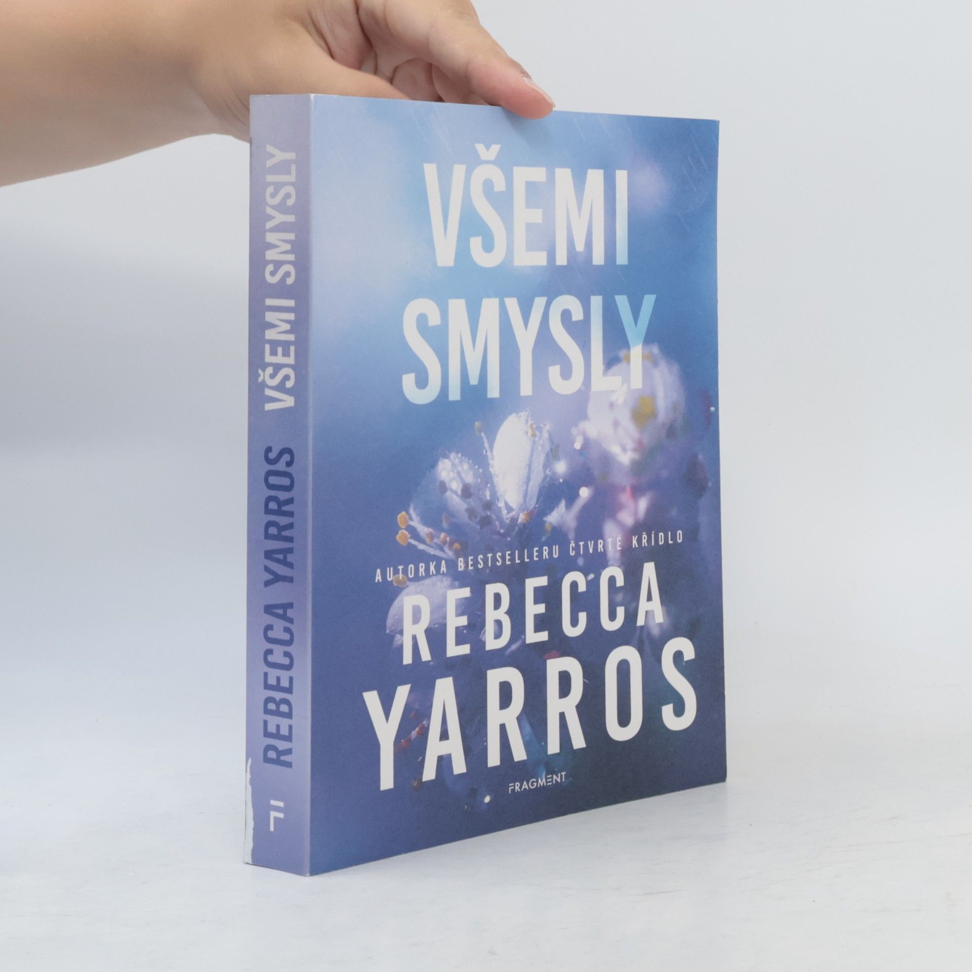 Rebecca Yarros Všemi smysly