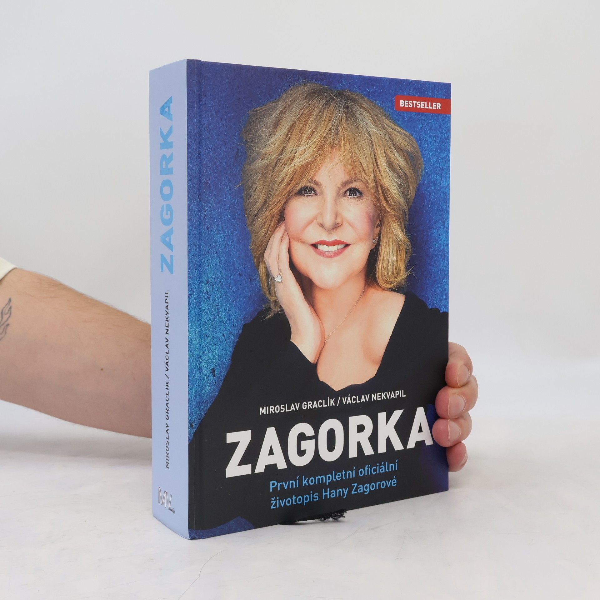 Václav Nekvapil Zagorka. První kompletní oficiální životopis Hany Zagorové