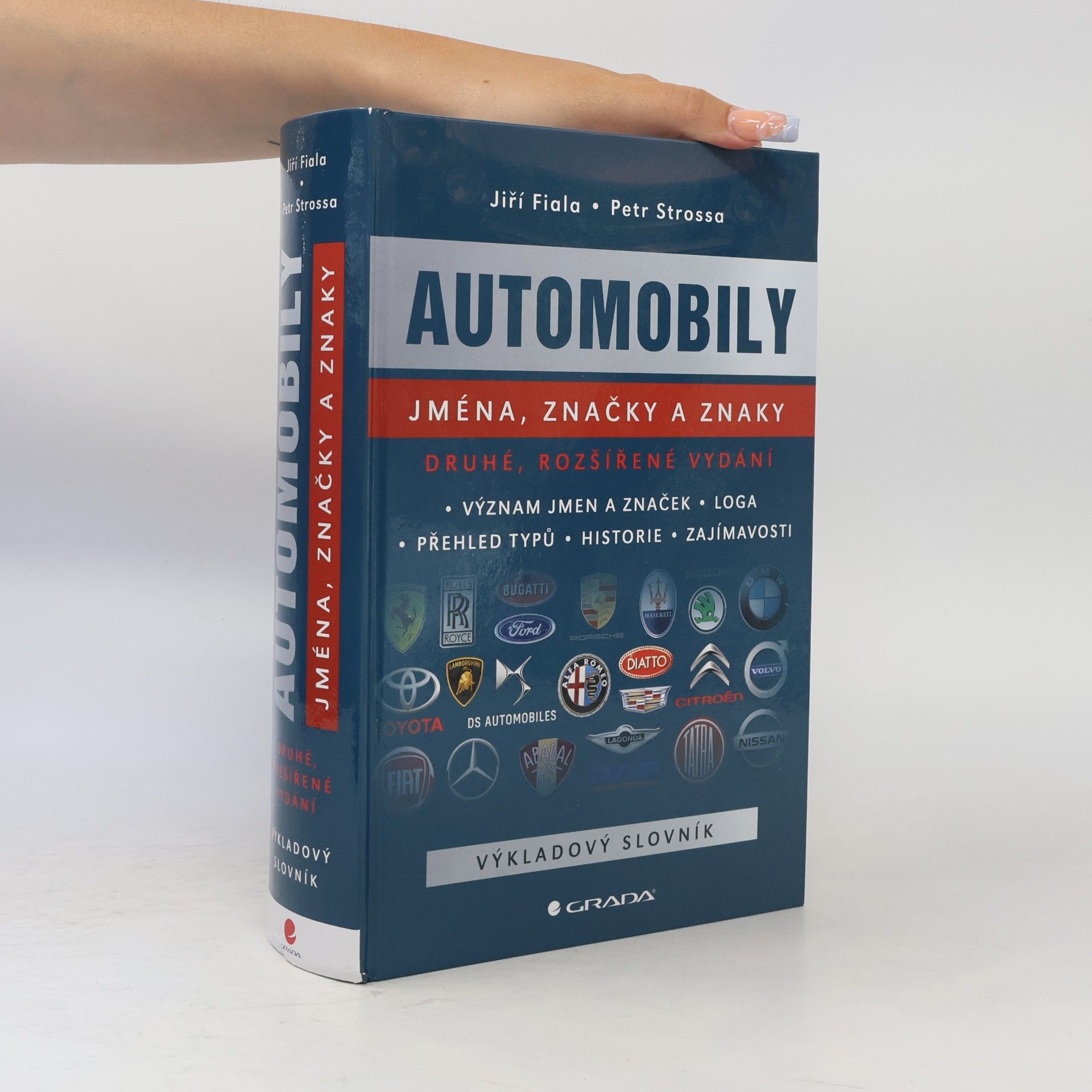 Petr Strossa Automobily: jména, značky a znaky - 2., rozšířené vydání