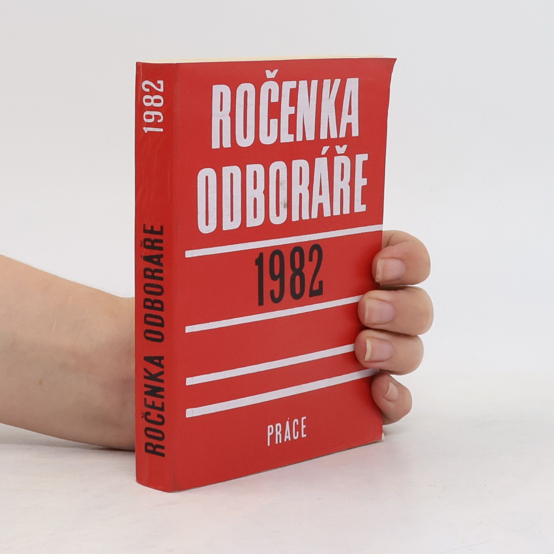 Kolektiv autorů Ročenka odboráře 1982