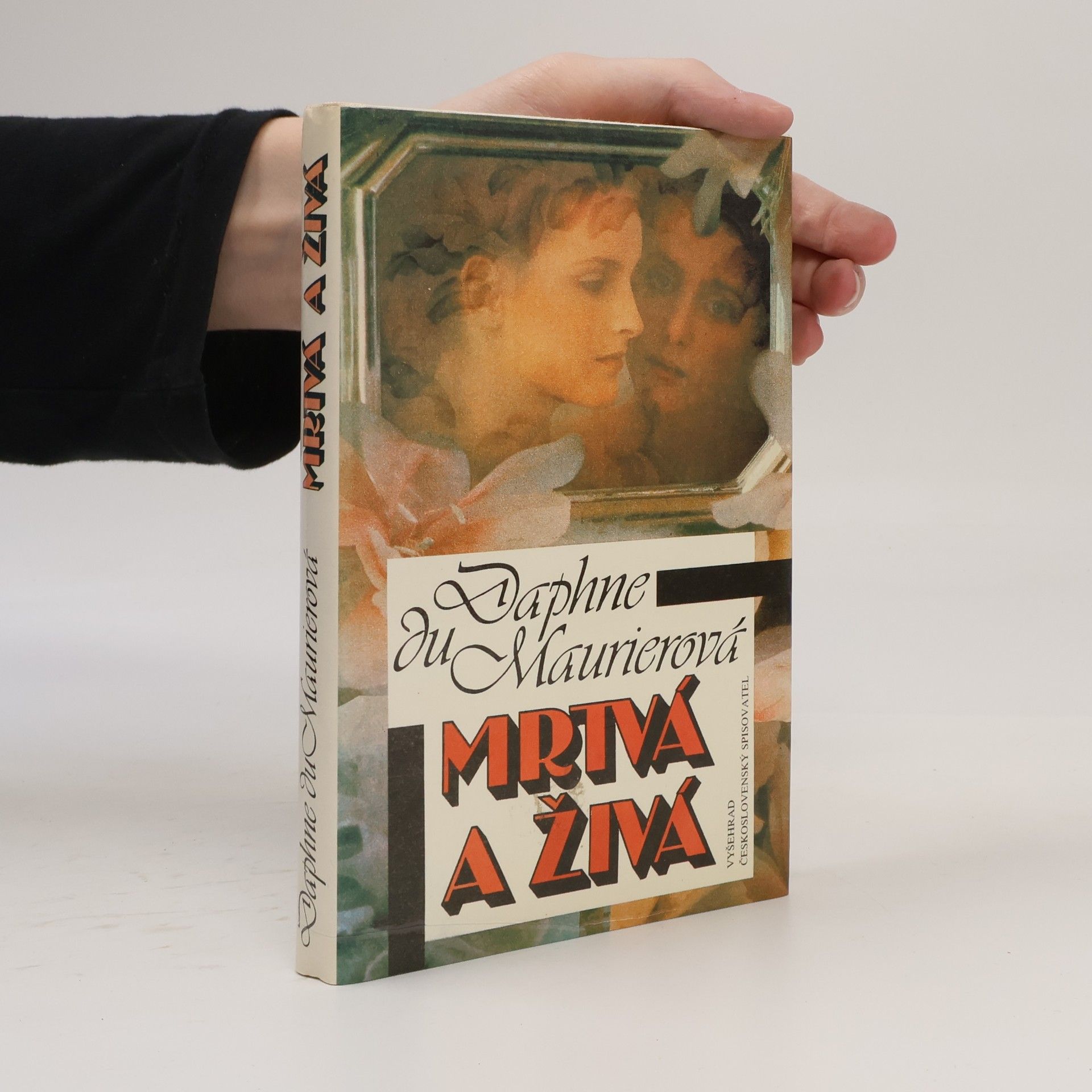 Daphne du Maurier Mrtvá a živá