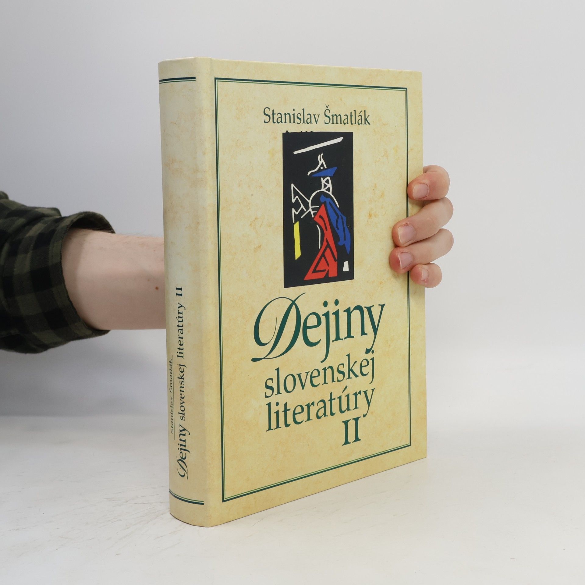 Stanislav Šmatlák Dejiny slovenskej literatúry II.
