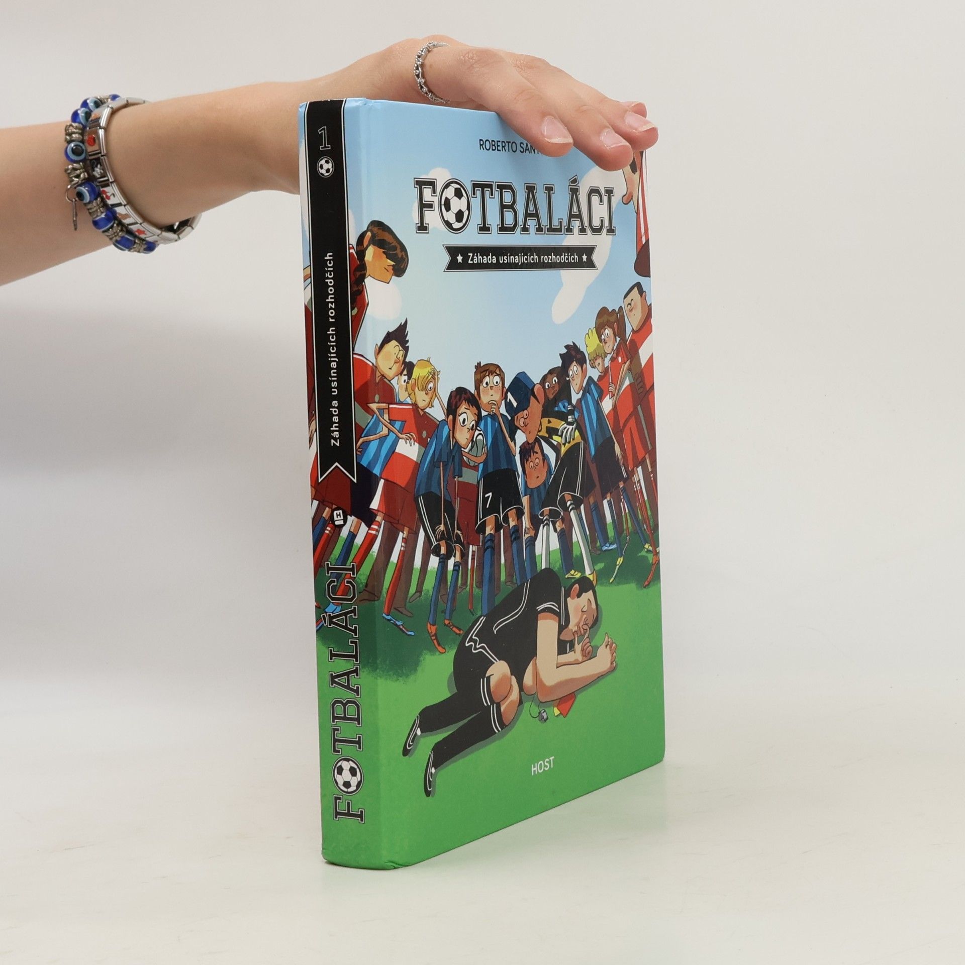Roberto Santiago Fotbaláci 1. Záhada usínajících rozhodčích