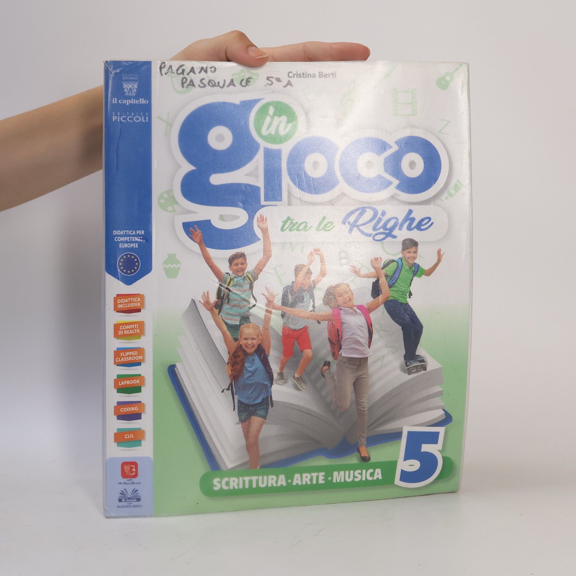 Pasquale Pagano In gioco tra le righe. Per la 5ª classe elementare. Con e-book. Con espansione online