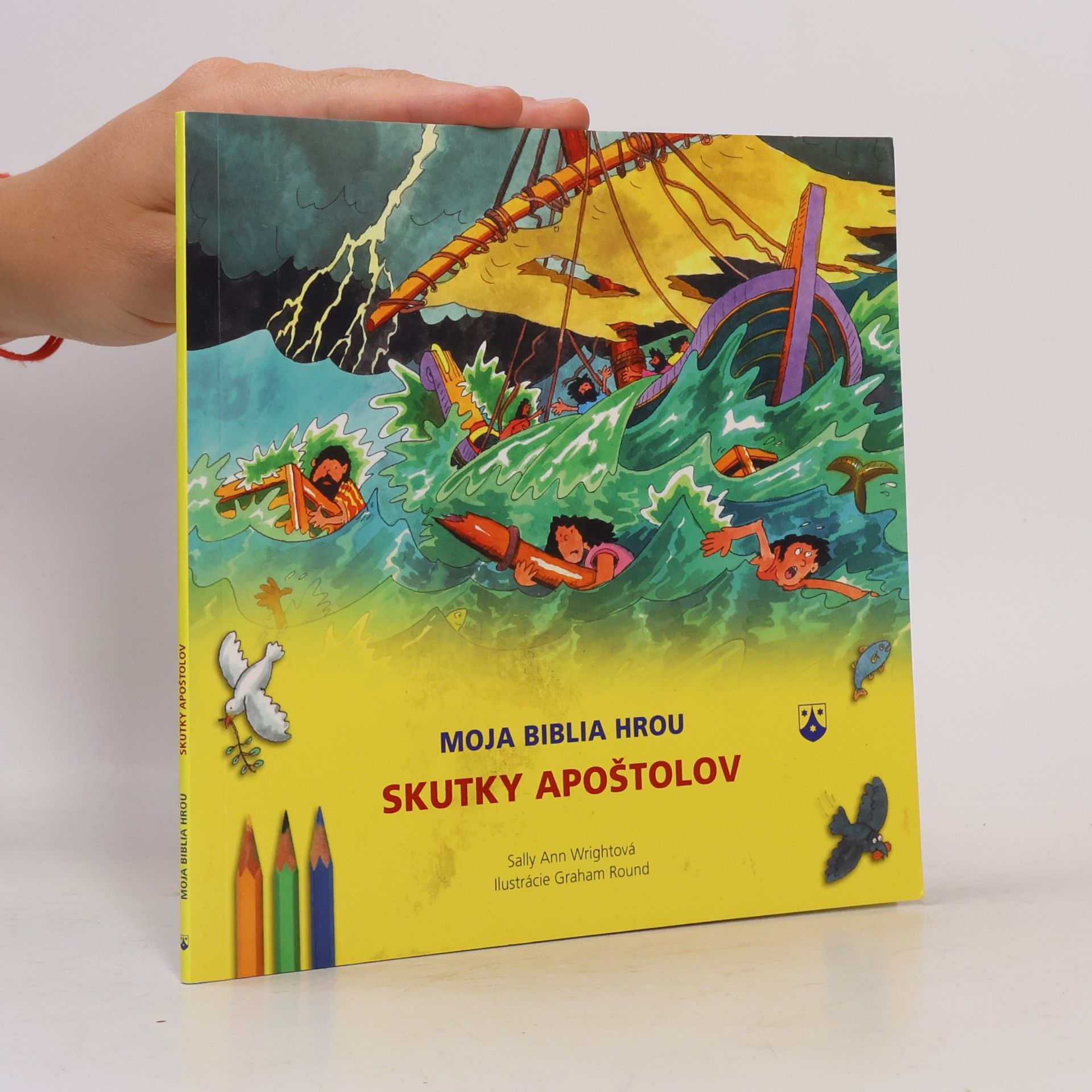 Sally Ann Wright Skutky apoštolov